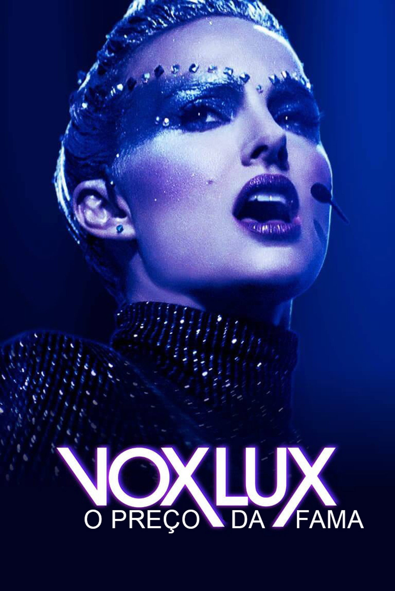 Pôster de Vox Lux: O Preço da Fama