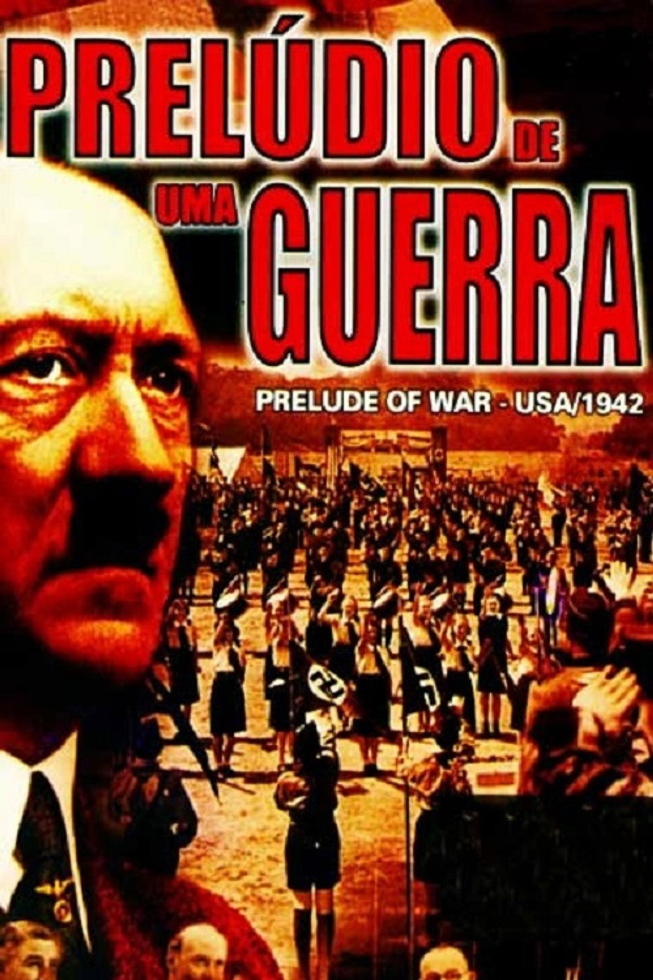 Pôster de Prelúdio de uma Guerra