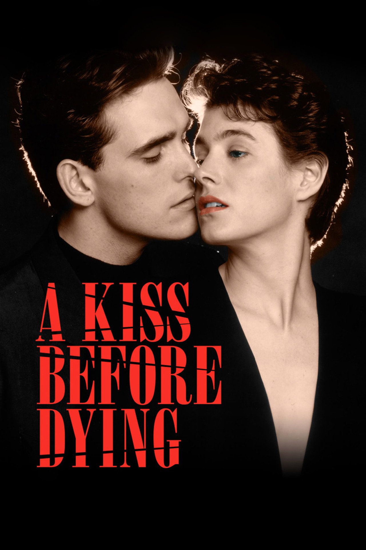 Pôster de A Kiss Before Dying