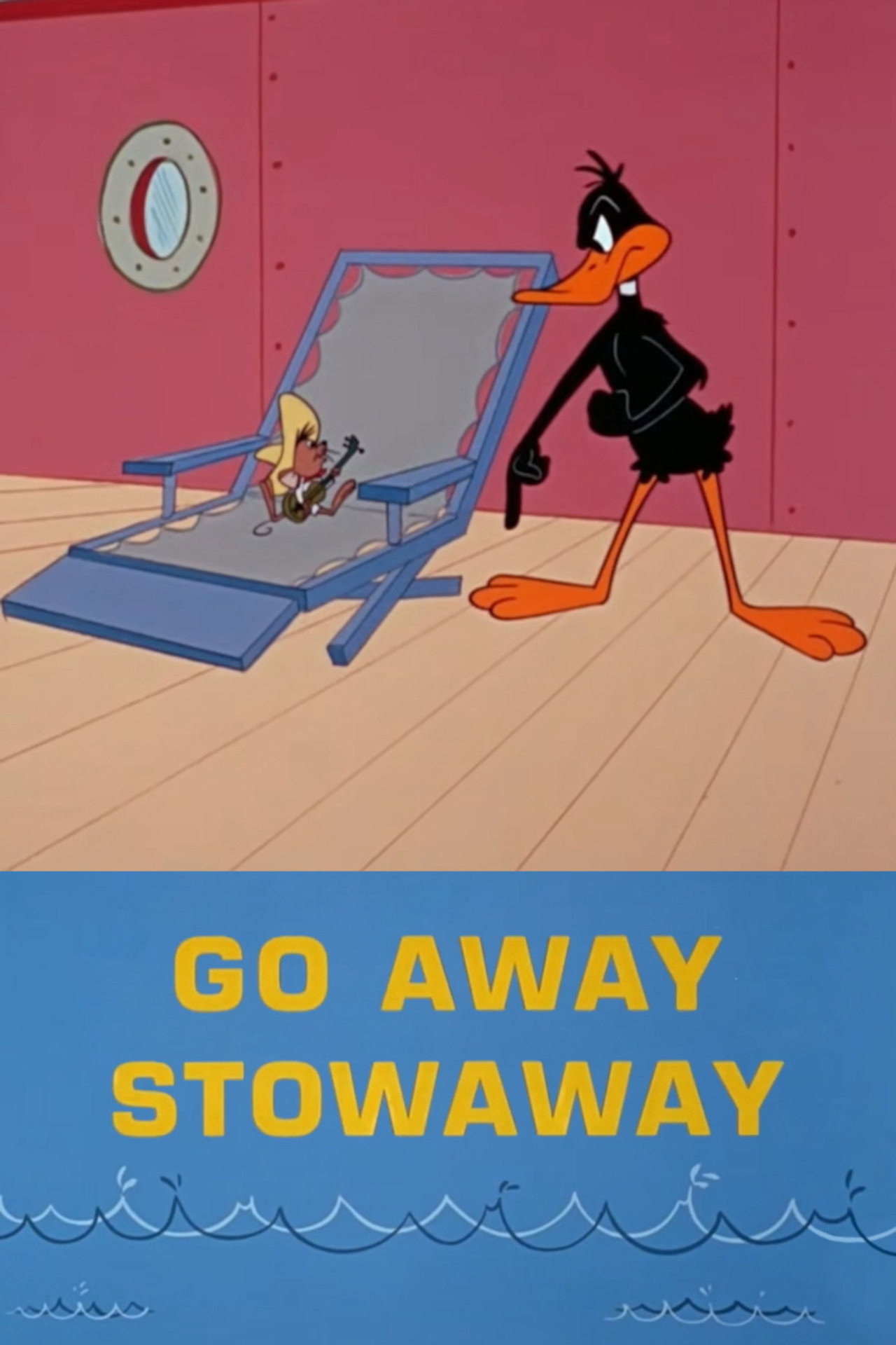 Pôster de Go Away Stowaway