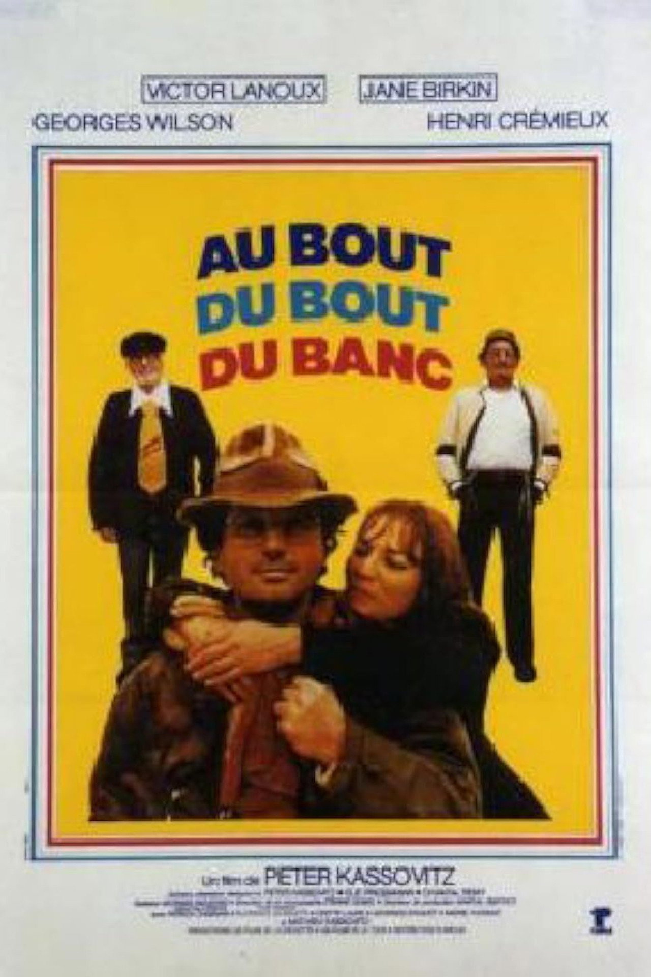 Pôster de Au bout du bout du banc