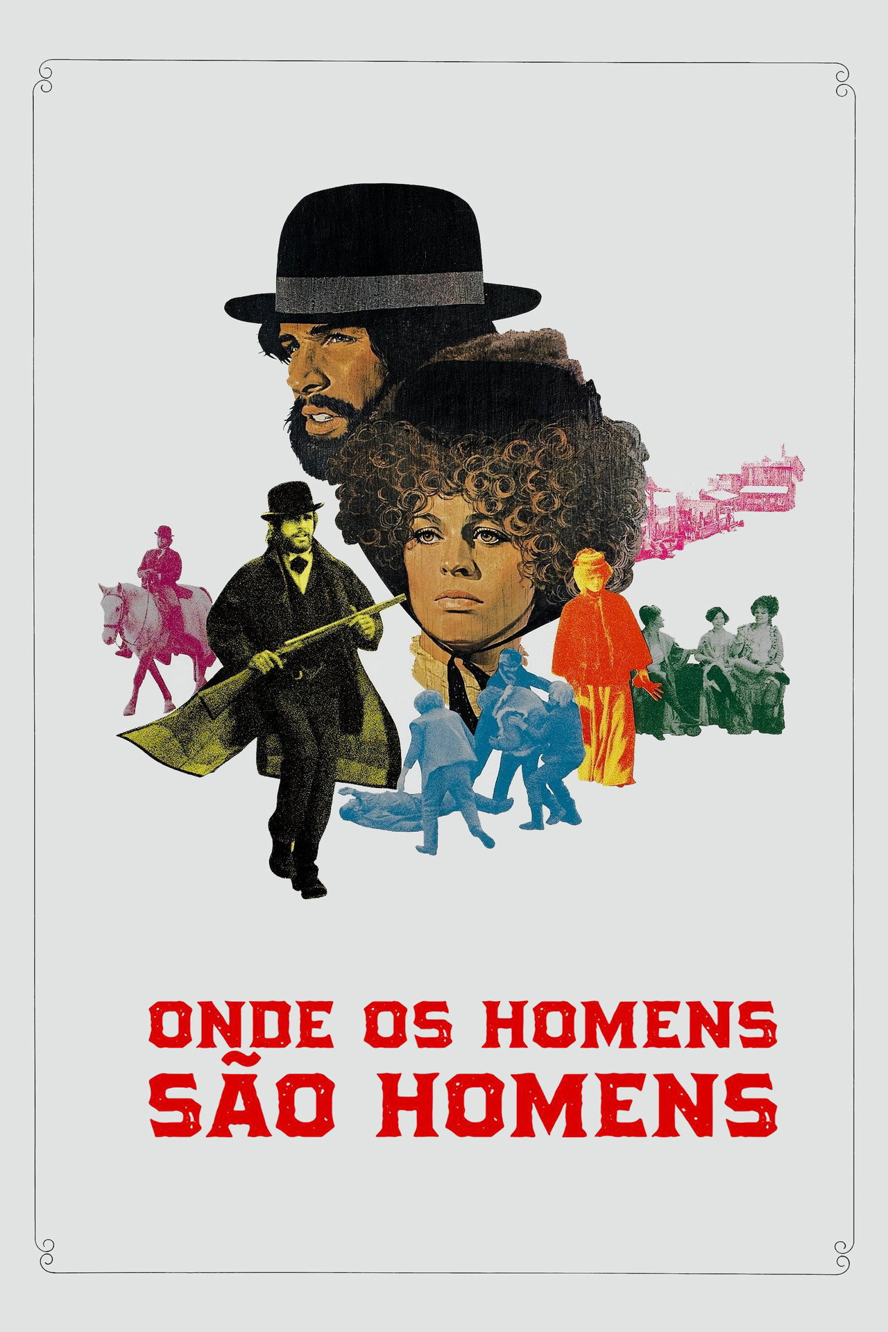 Pôster de Onde os Homens São Homens
