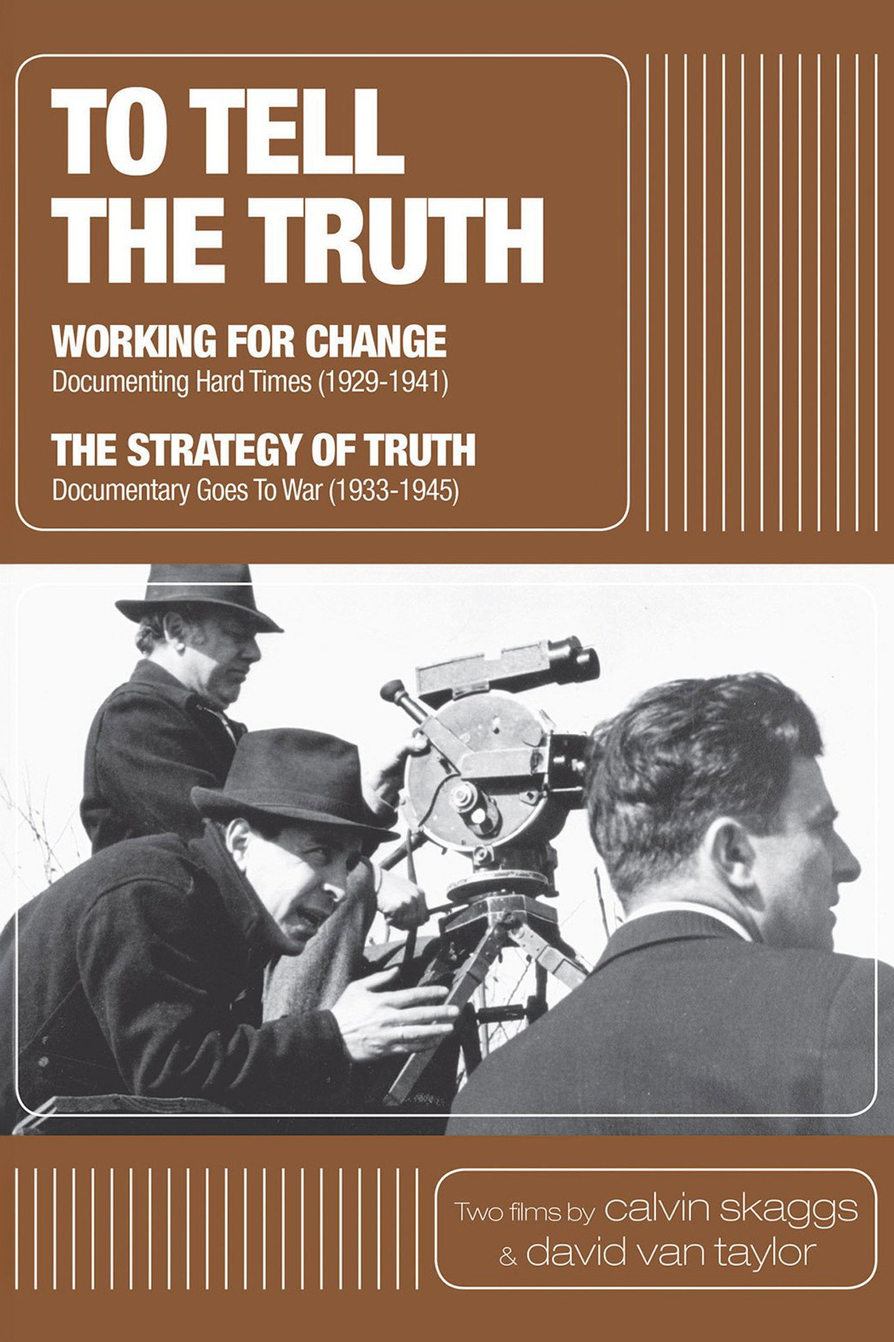 Pôster de To Tell the Truth: A History of Documentary Film (1928-1946)