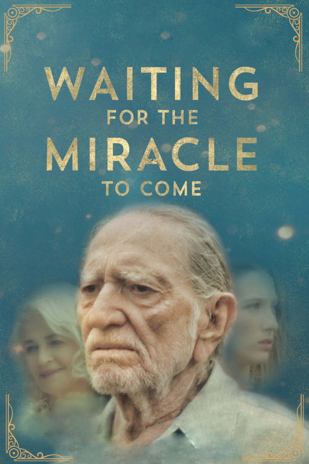 Pôster de Waiting for the Miracle to Come