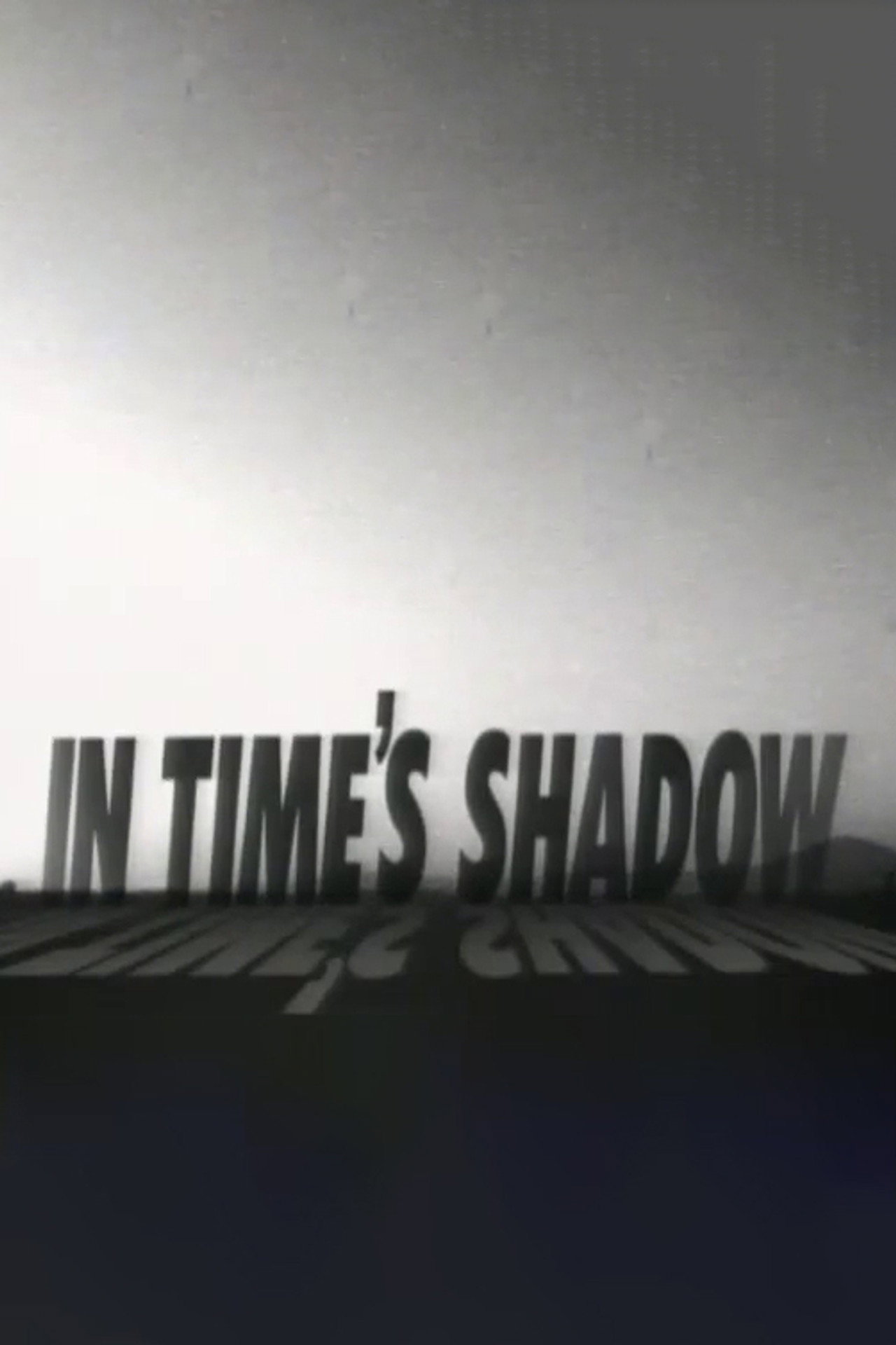 Pôster de In Time's Shadow
