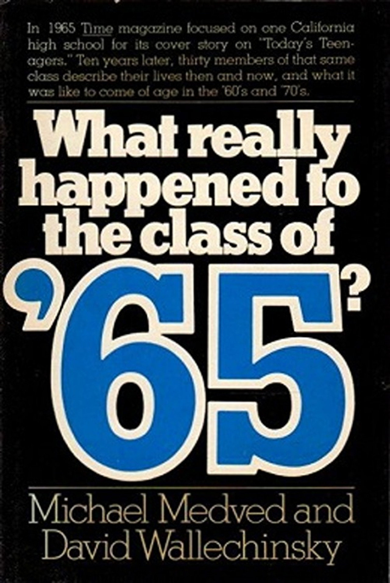Pôster de What Really Happened to the Class of '65?