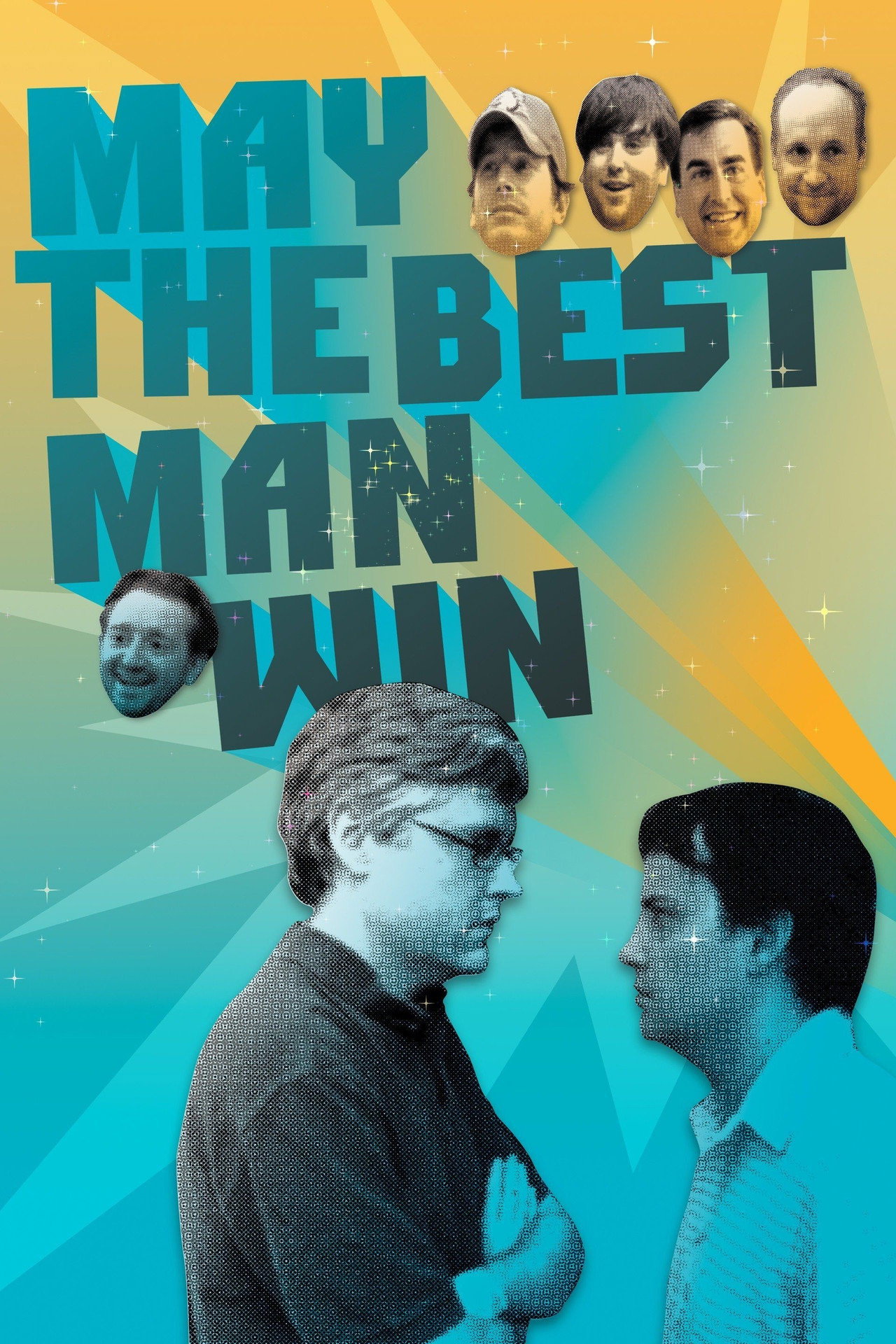 Pôster de May the Best Man Win