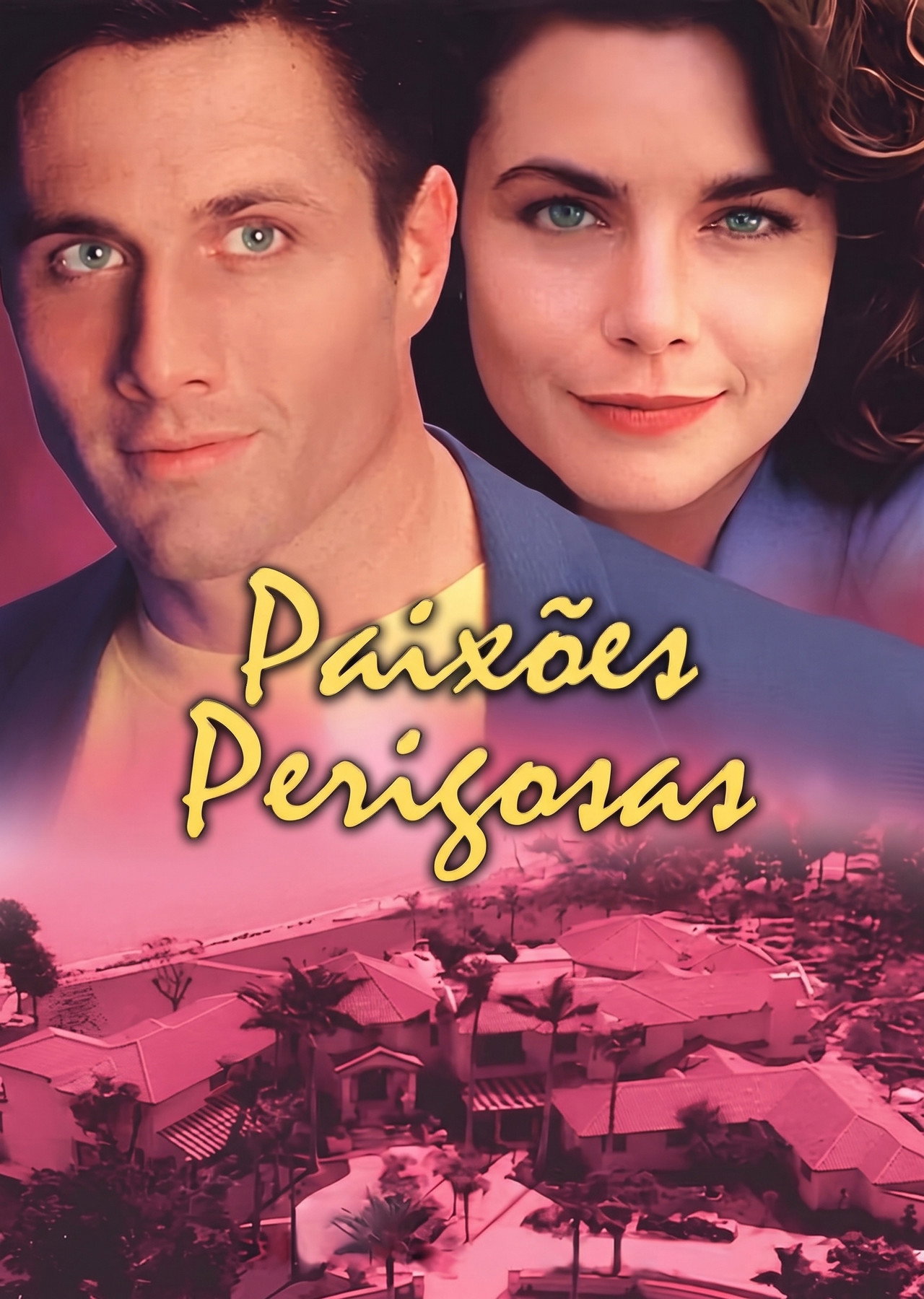 Pôster de Paixões Perigosas