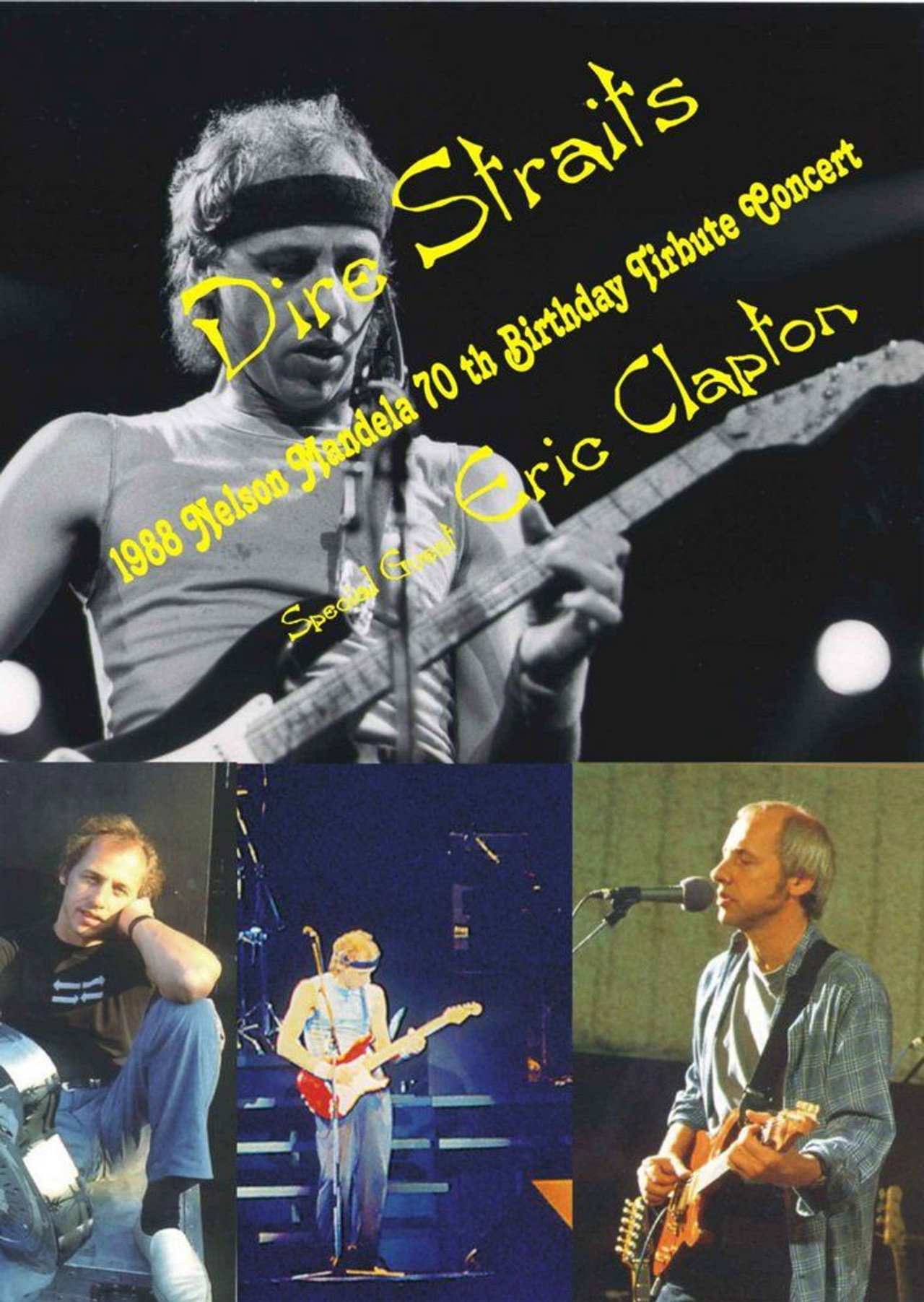 Pôster de Dire Straits with Eric Clapton - Nelson Mandela 70th Birthday Tribute