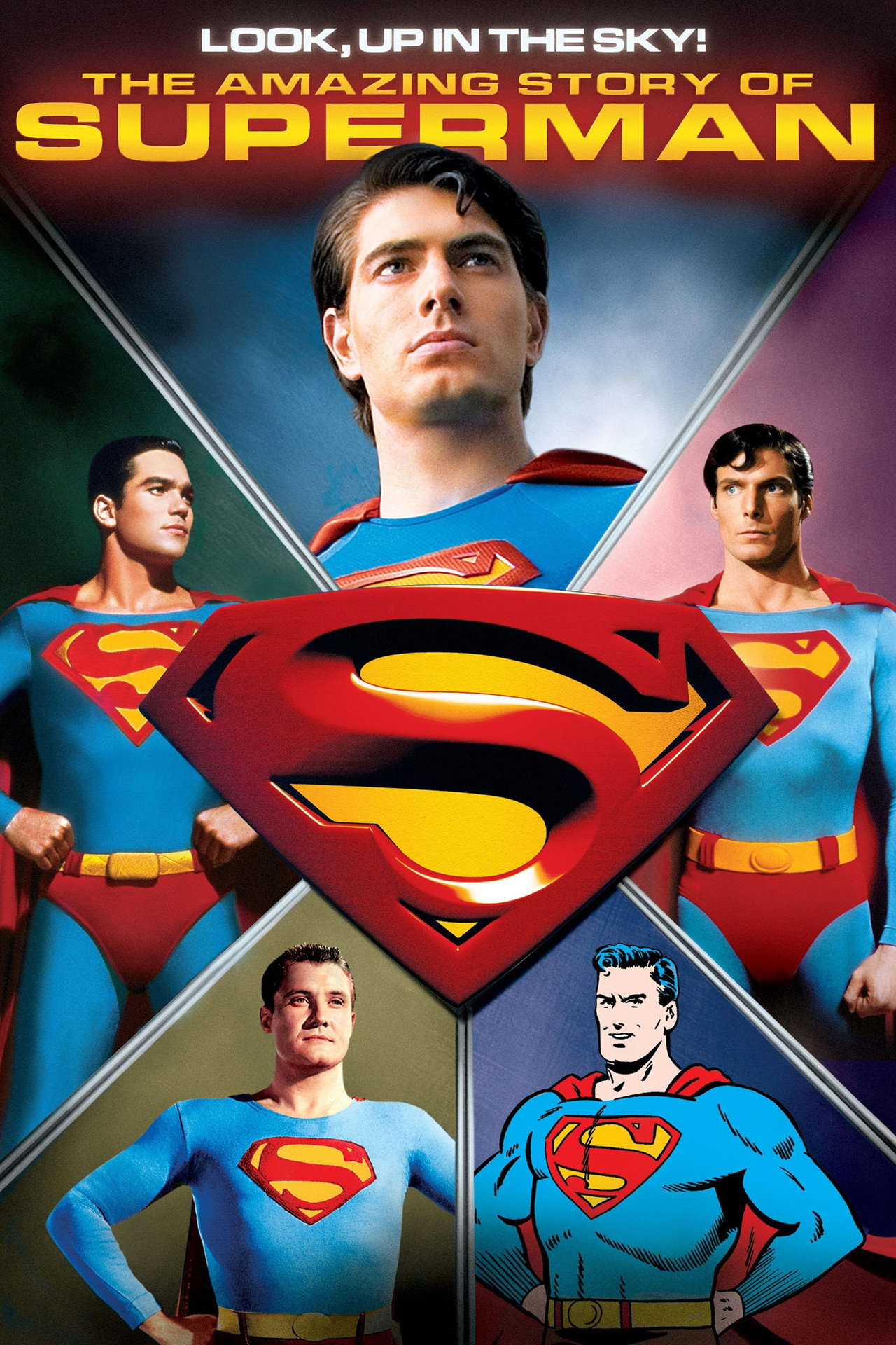 Pôster de Look, Up in the Sky! The Amazing Story of Superman