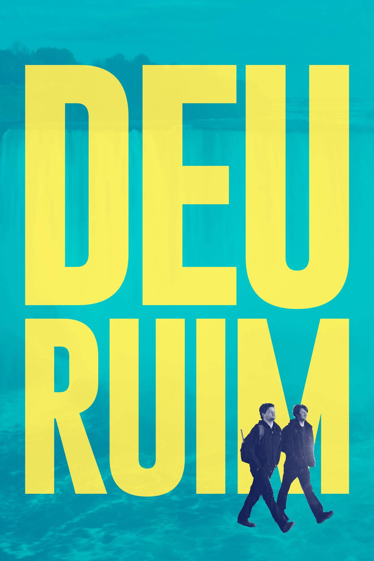 Pôster de Deu Ruim