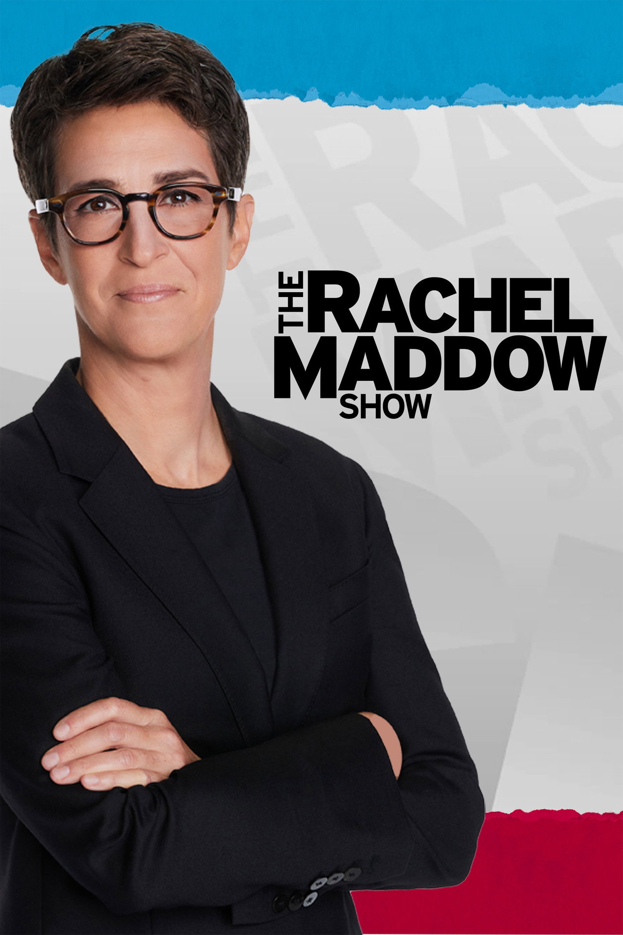 Pôster de The Rachel Maddow Show