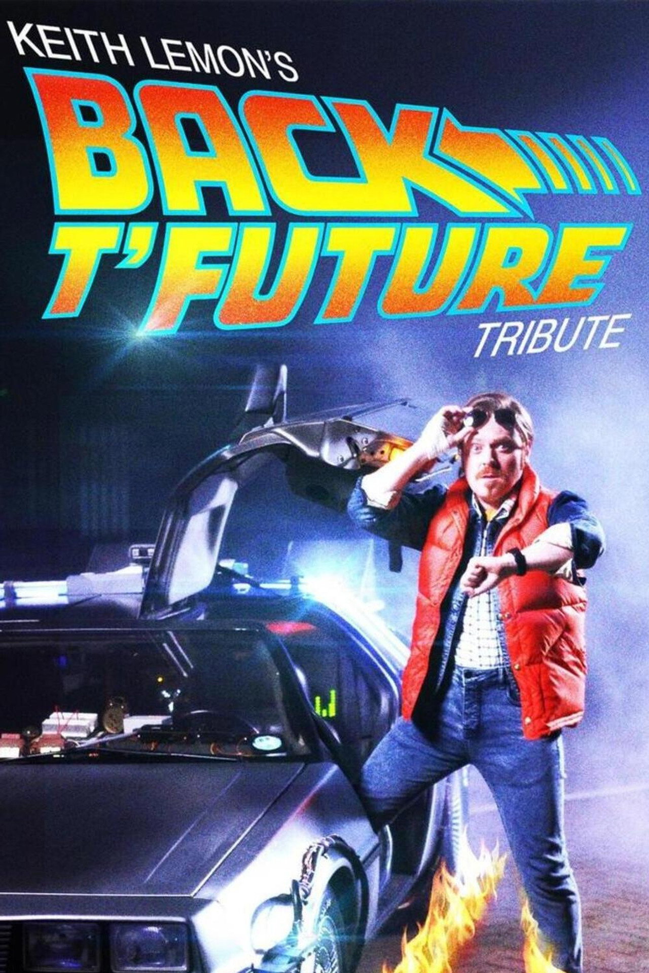 Pôster de Keith Lemon's Back t'Future Tribute