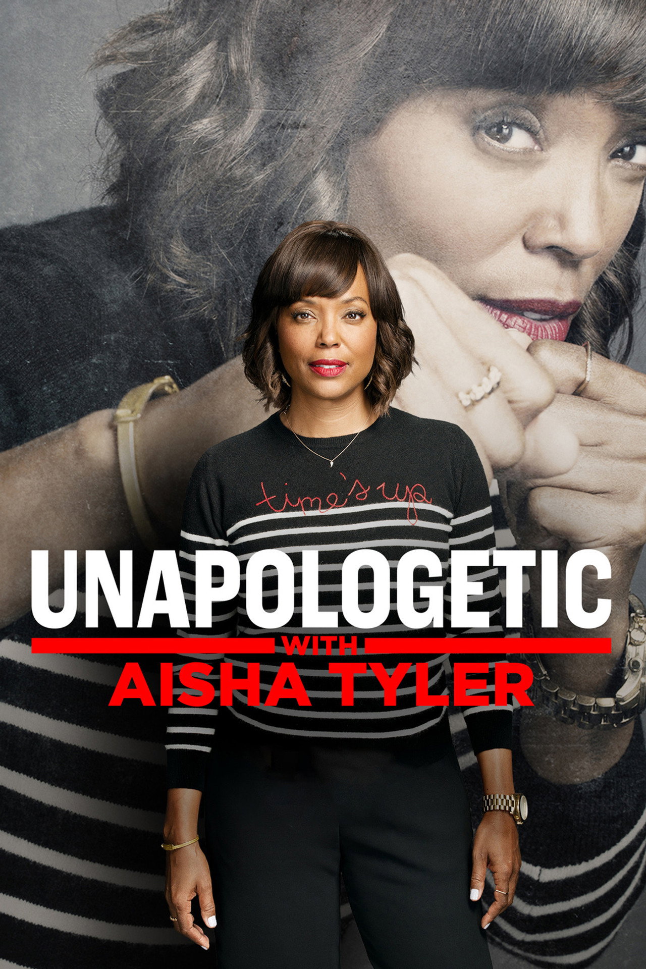 Pôster de Unapologetic with Aisha Tyler
