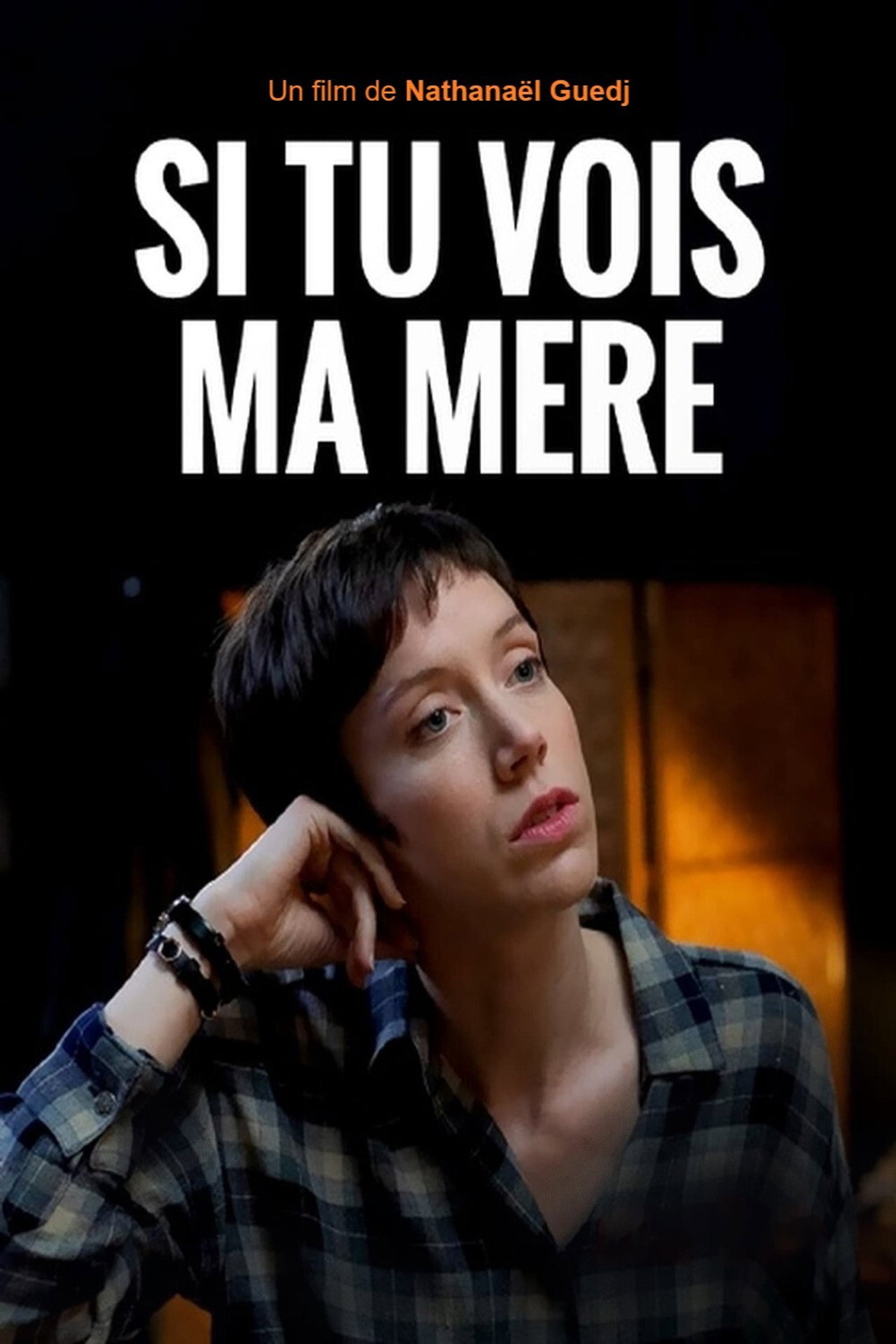 Pôster de Si tu vois ma mère