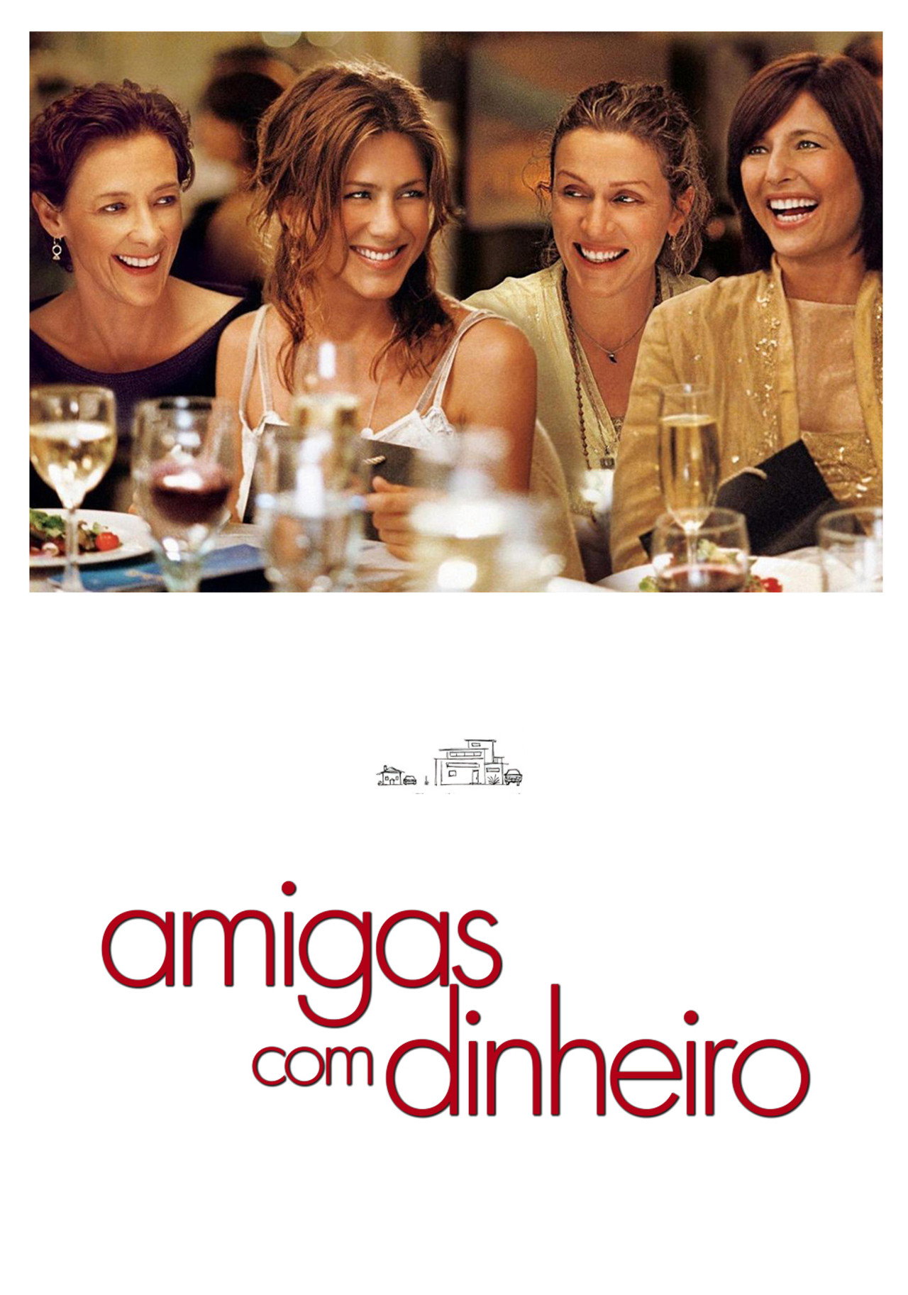Pôster de Amigas com Dinheiro