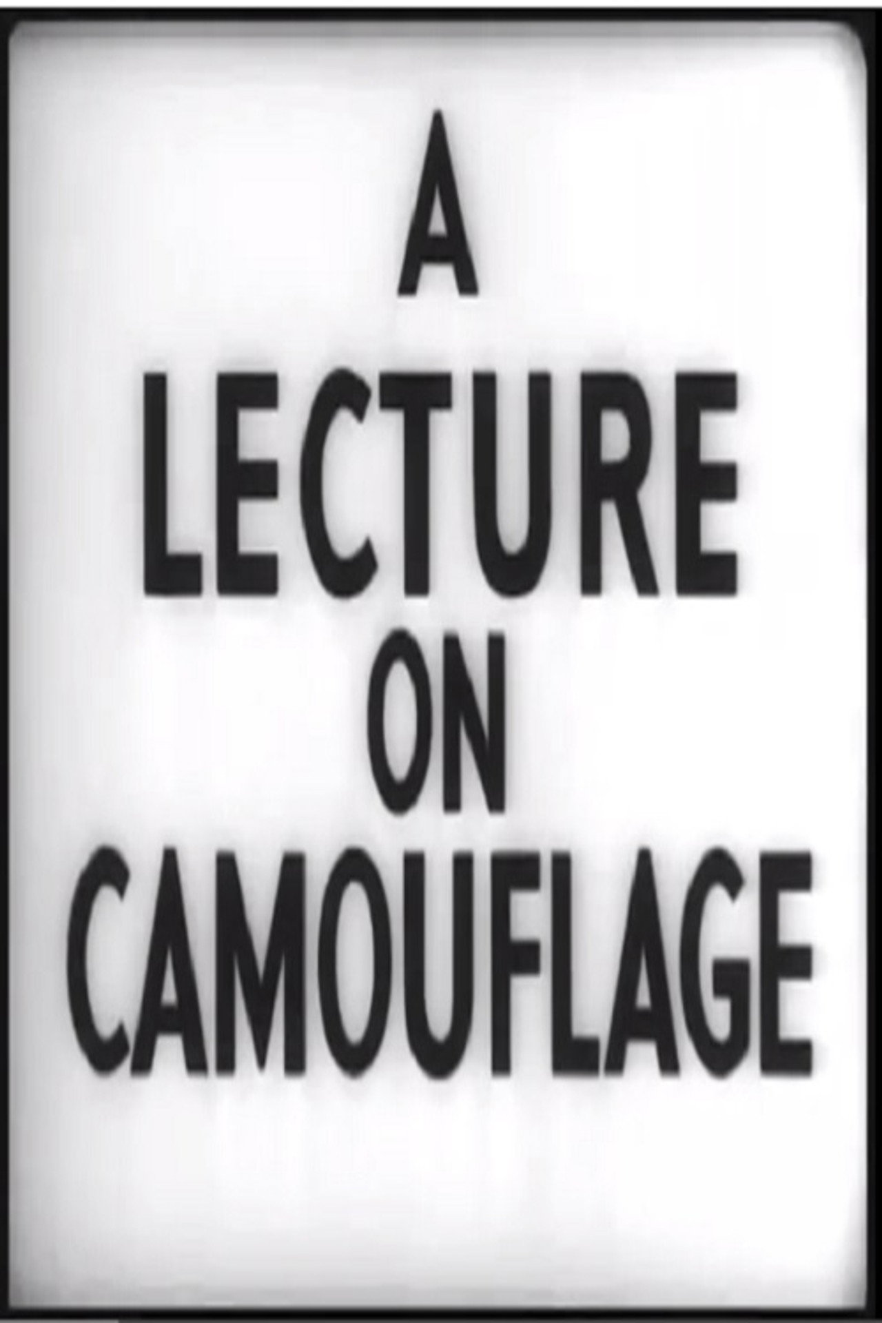 Pôster de A Lecture on Camouflage