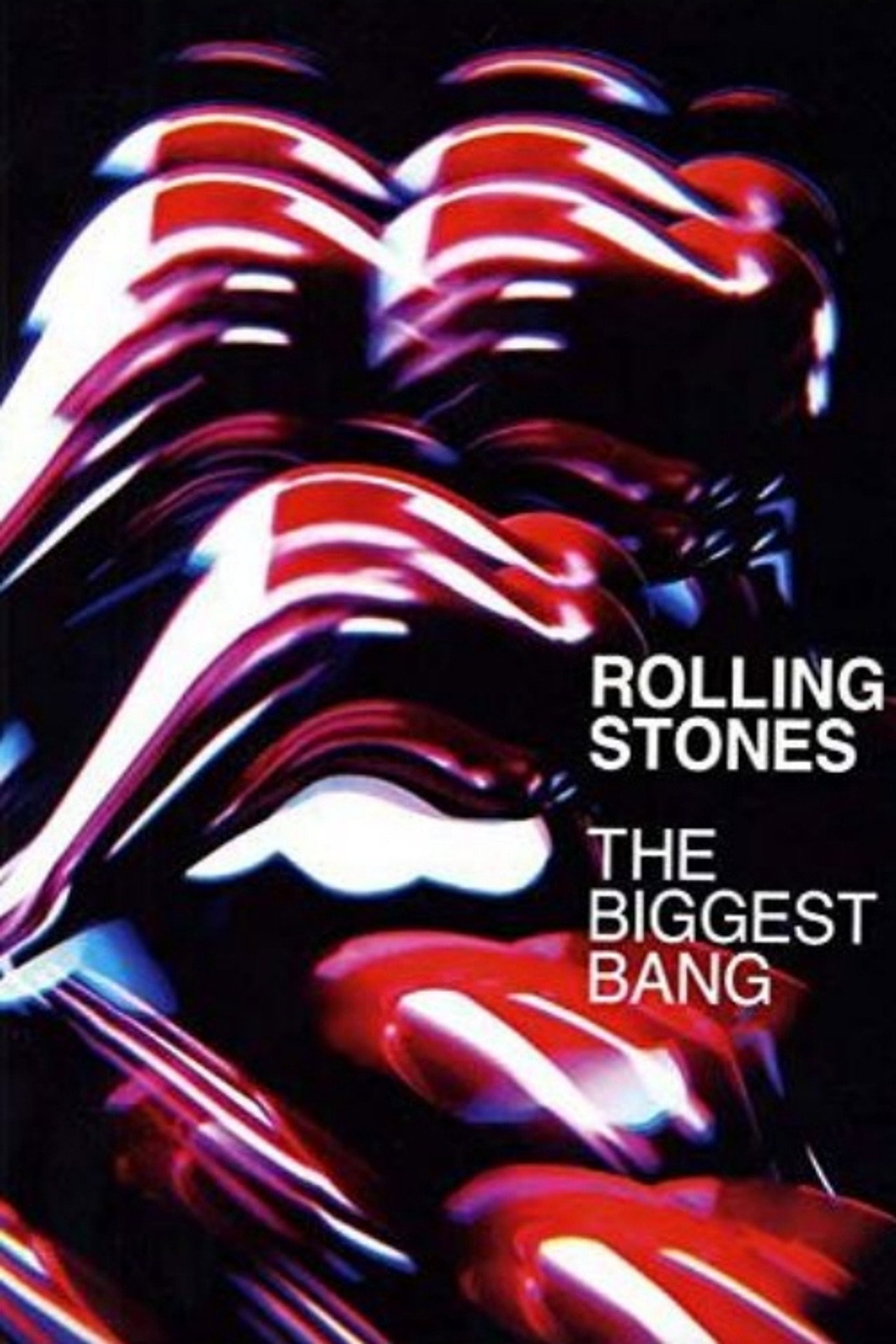 Pôster de The Rolling Stones: The Biggest Bang