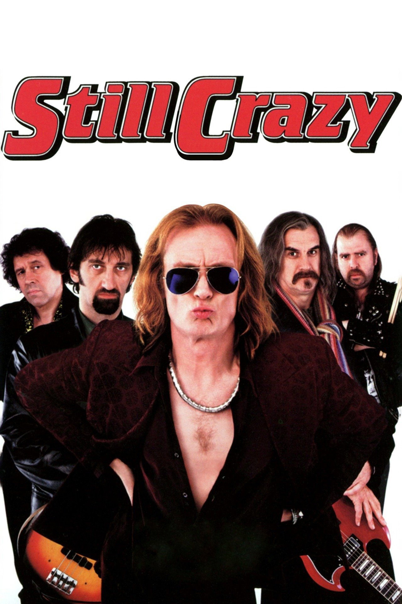 Pôster de Still Crazy