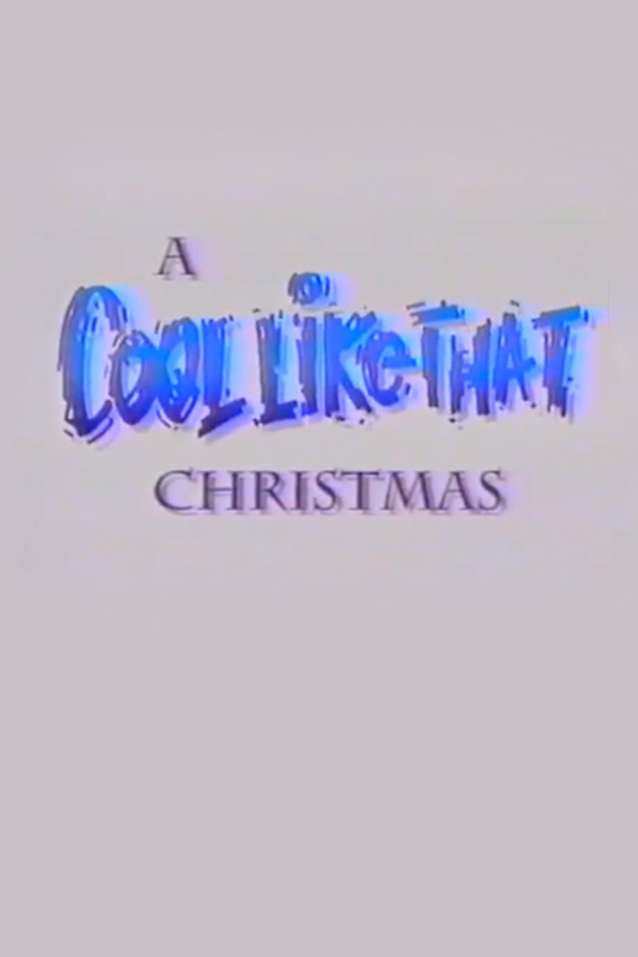 Pôster de A Cool Like That Christmas