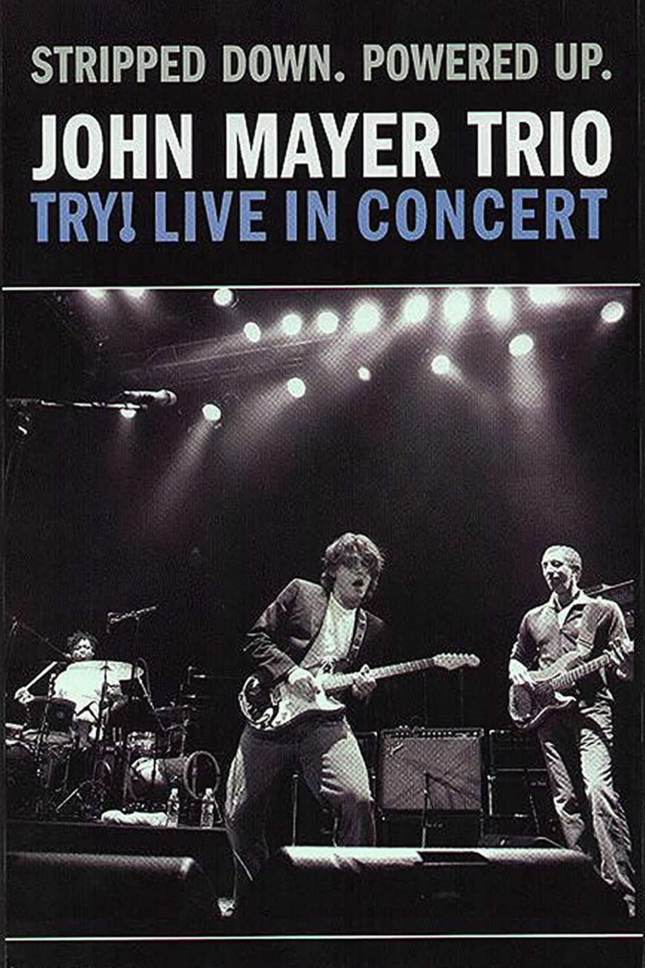 Pôster de John Mayer Trio - Live at Bowery Ballroom, New York