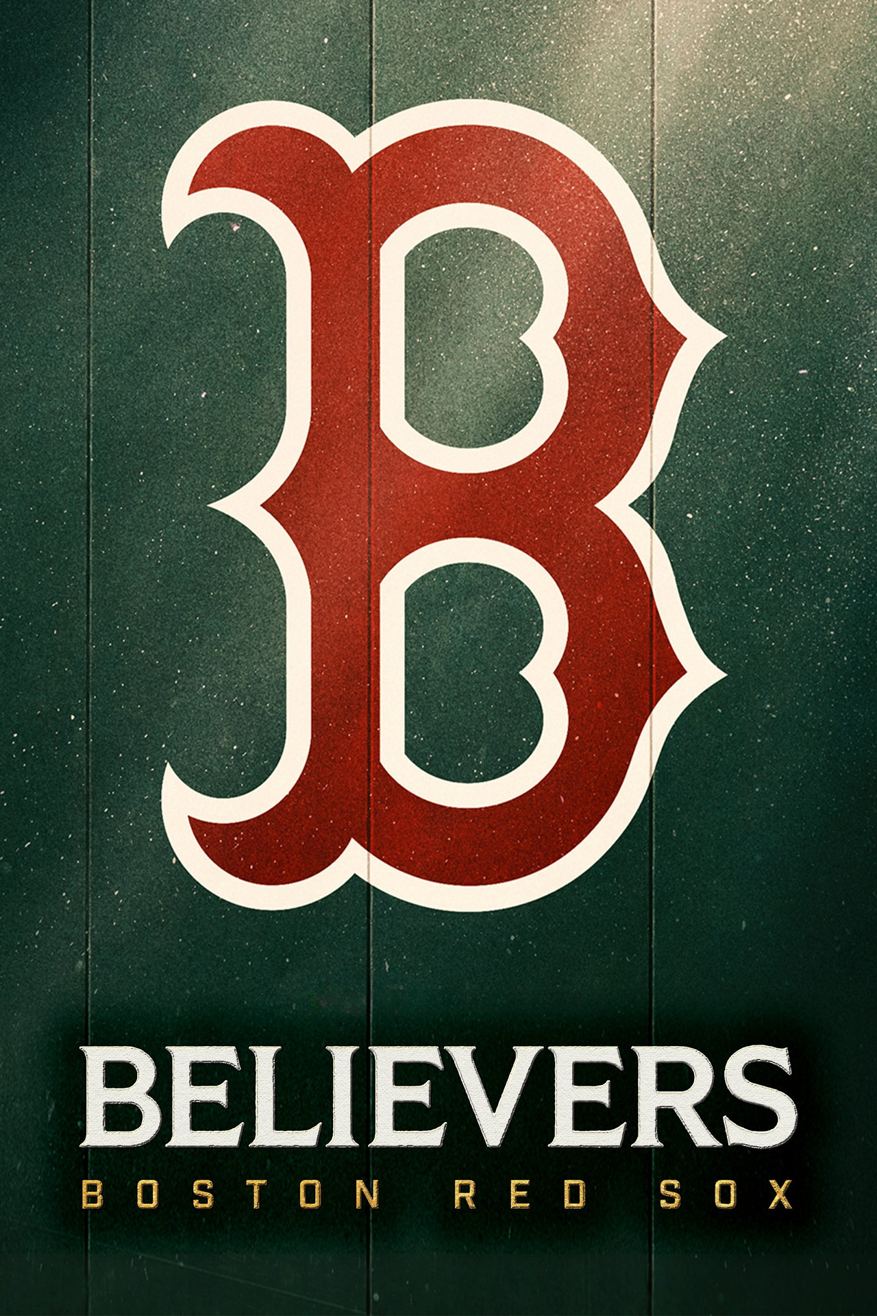 Pôster de Believers: Boston Red Sox