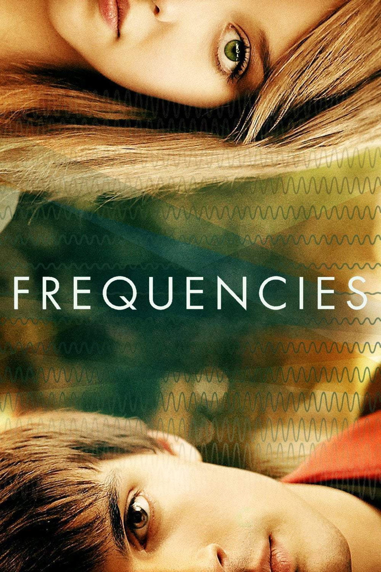 Pôster de Frequencies