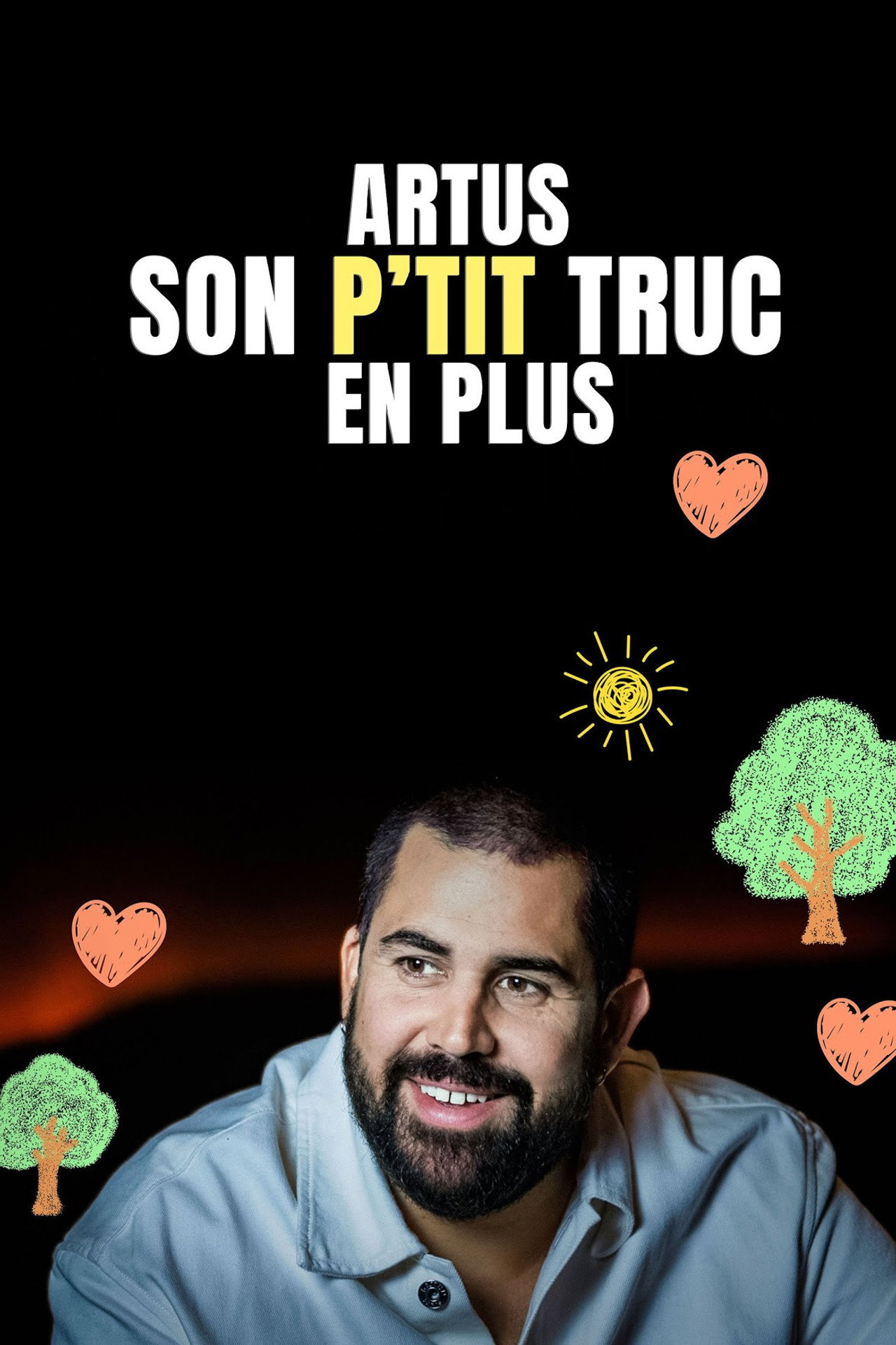 Pôster de Artus : Son p'tit truc en plus