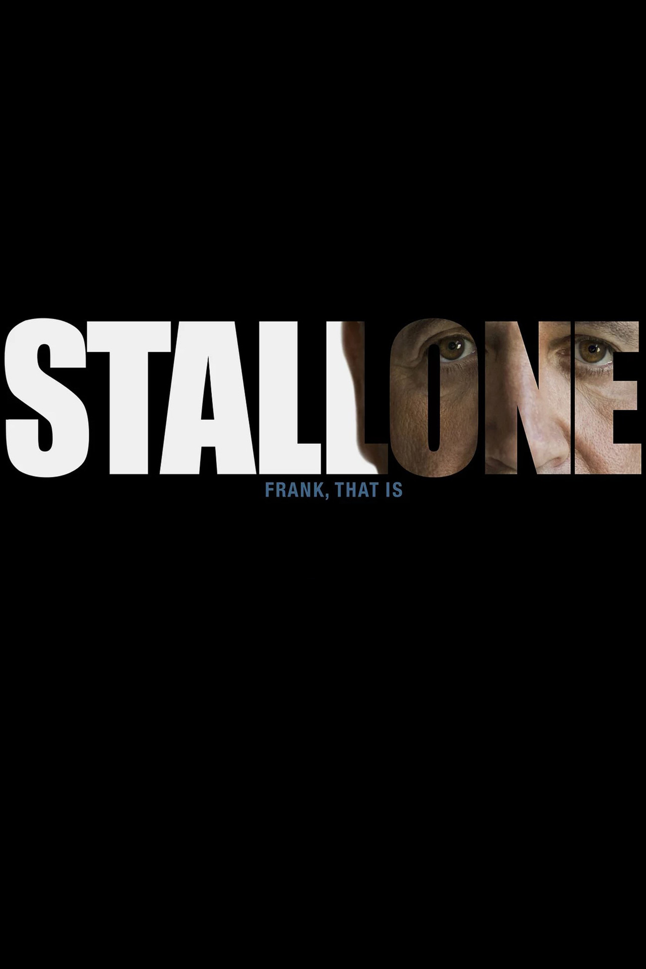 Pôster de Stallone: Frank, That Is