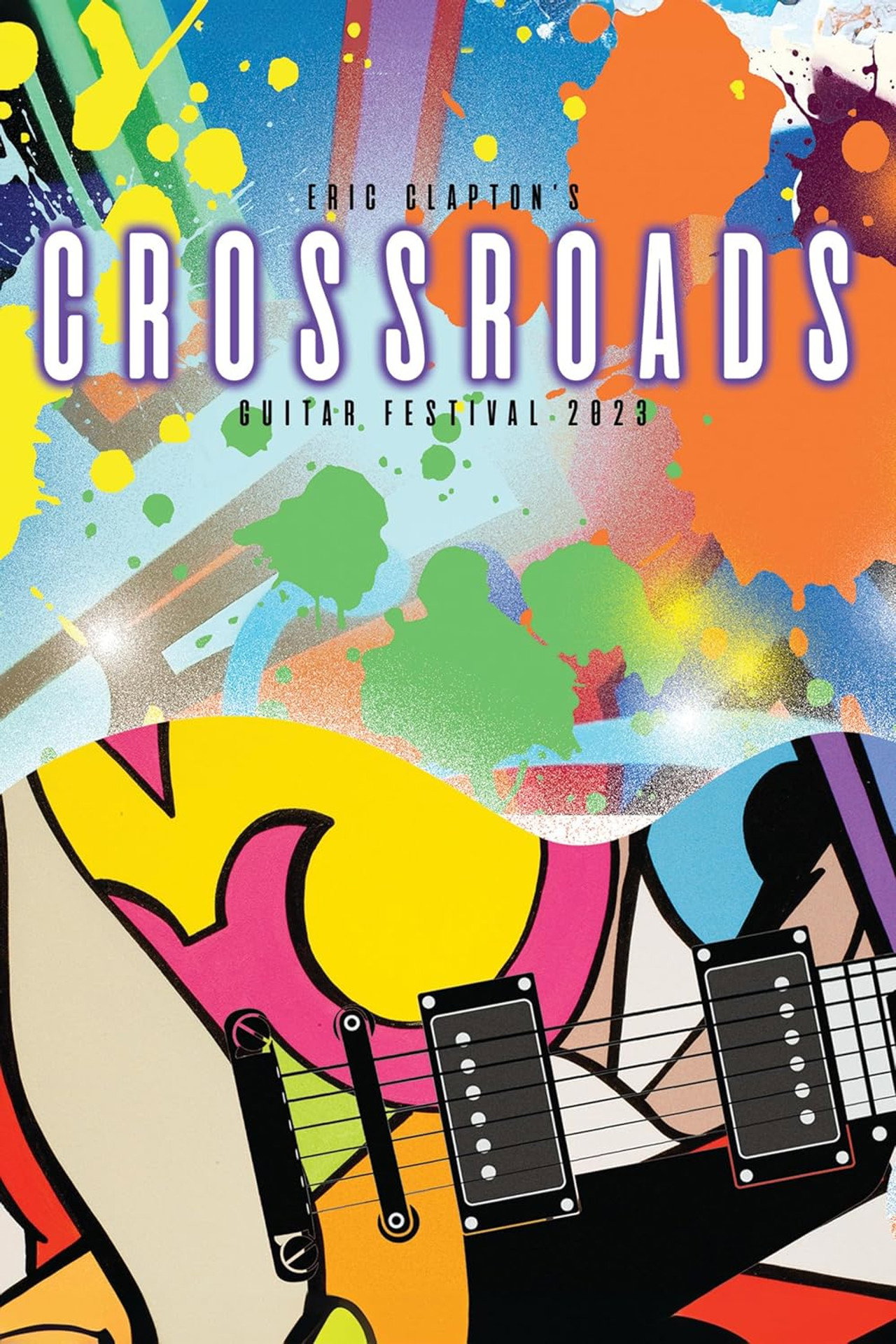 Pôster de Eric Clapton’s Crossroads Guitar Festival 2023