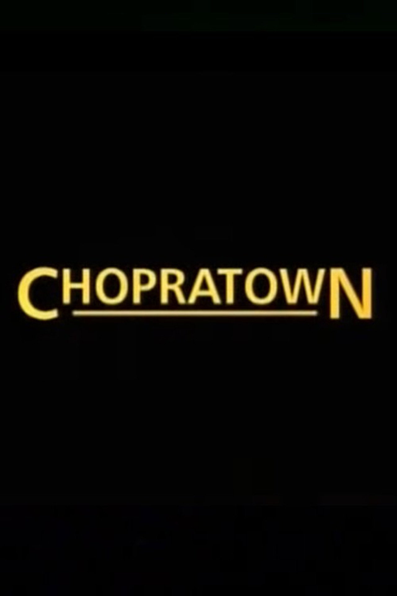 Pôster de Chopratown