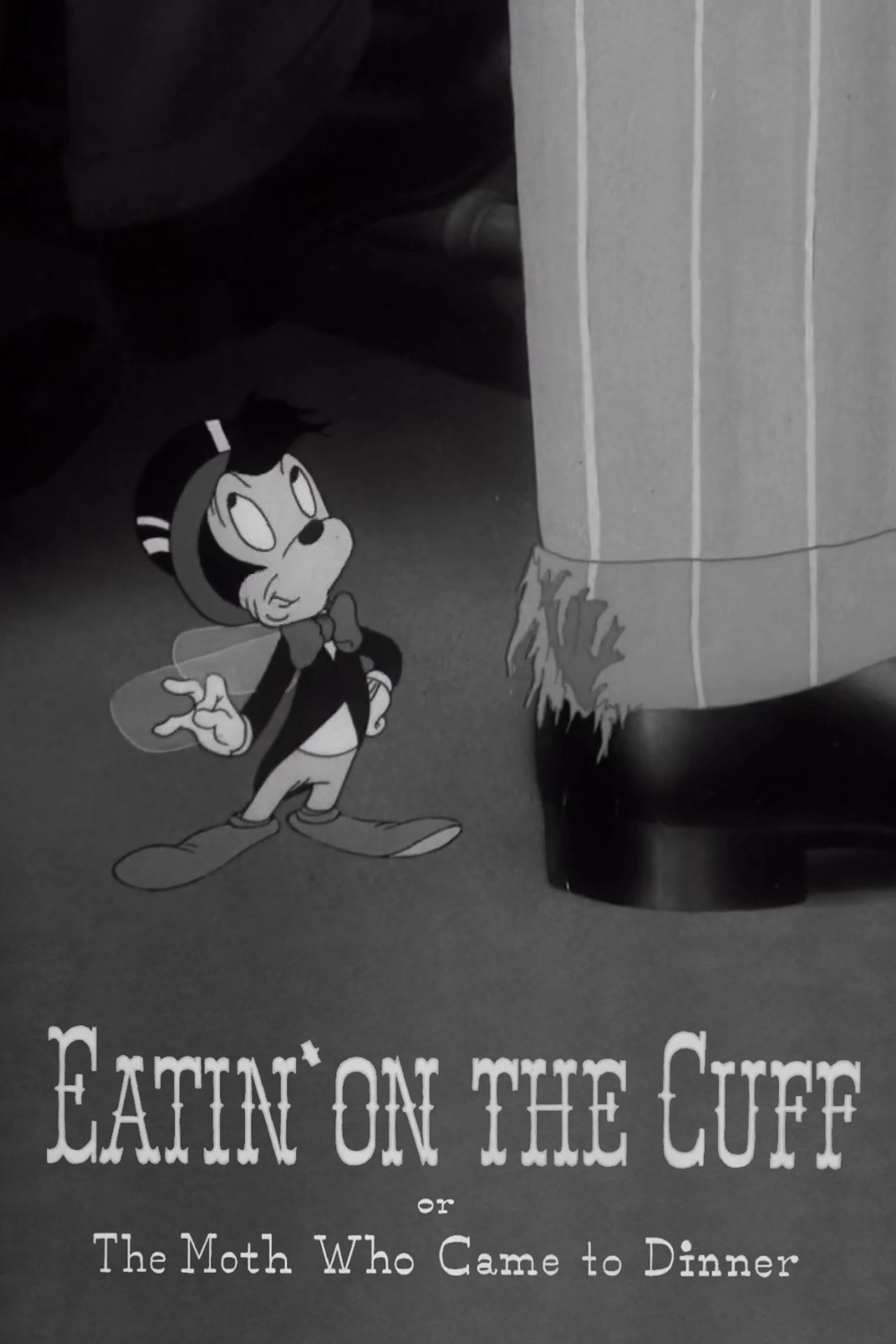 Pôster de Eatin' on the Cuff or The Moth Who Came to Dinner