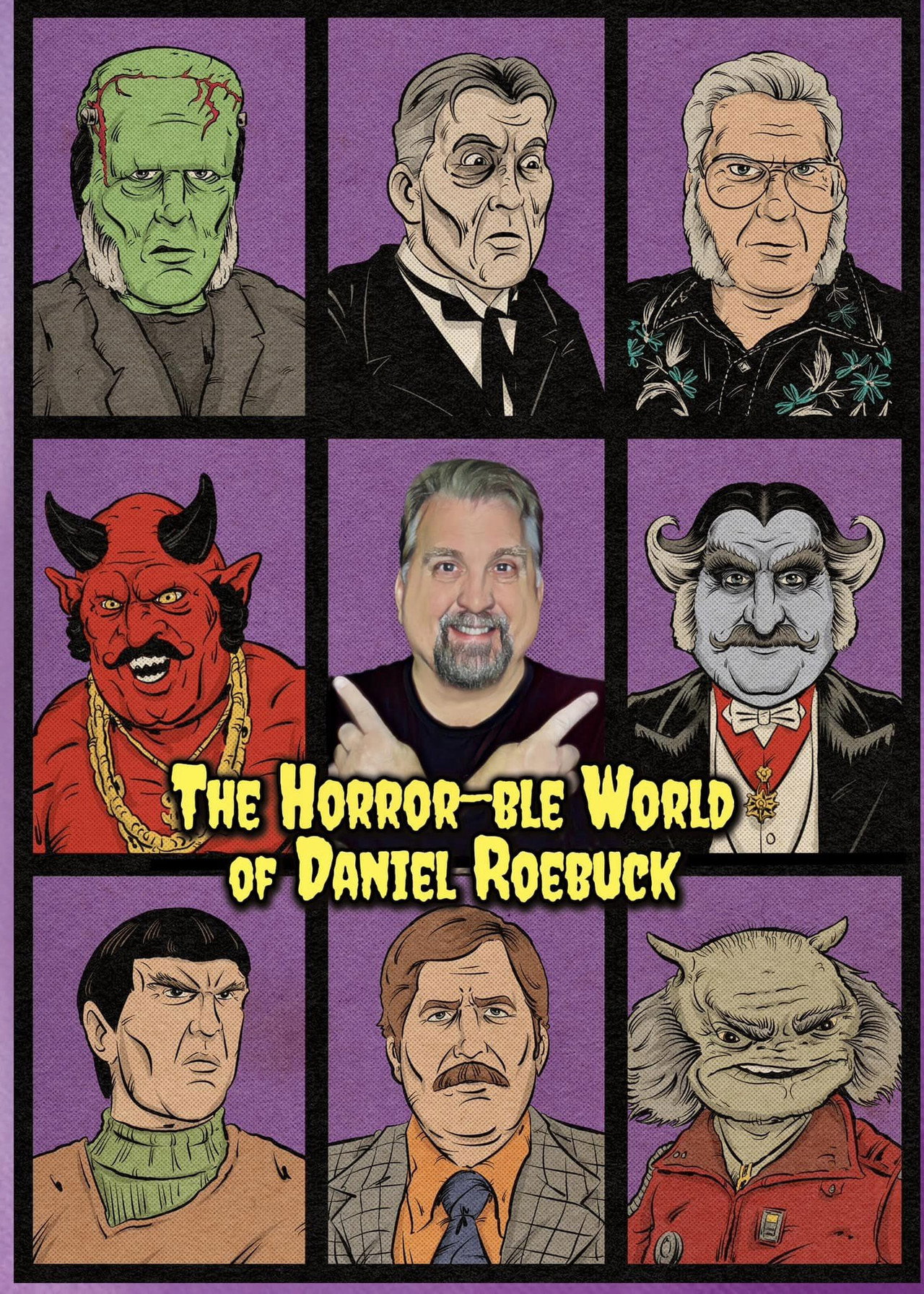 Pôster de The Horror-ble World of Daniel Roebuck