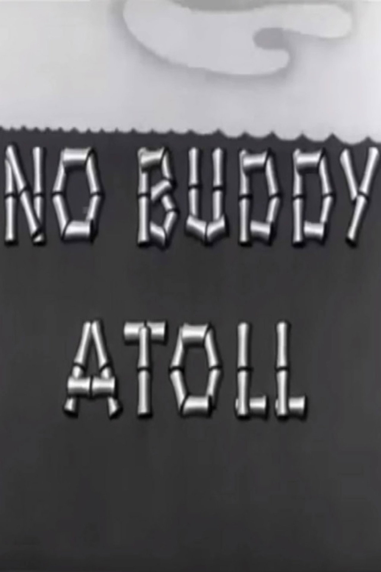 Pôster de No Buddy Atoll