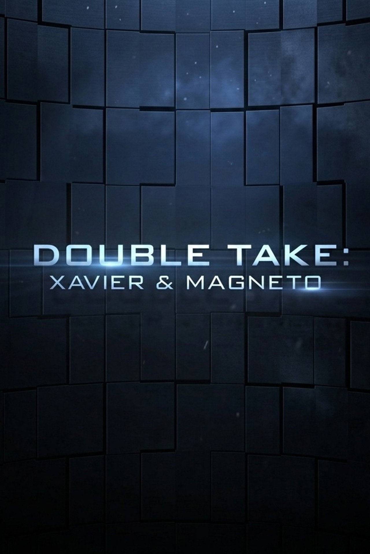 Pôster de Double Take: Xavier & Magneto