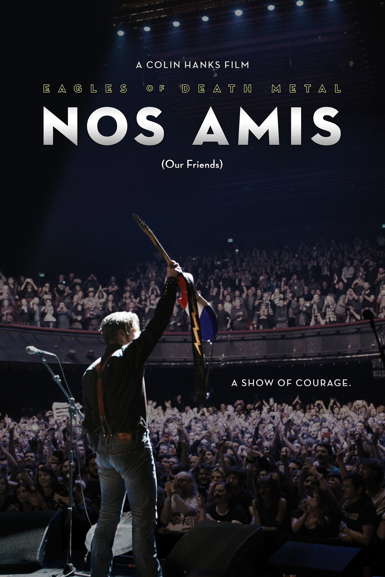 Pôster de Eagles of Death Metal: Nos Amis (Our Friends)