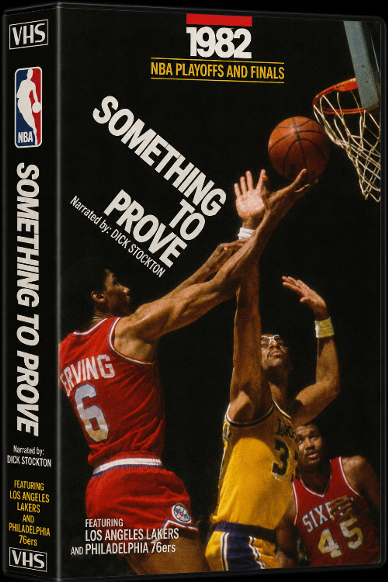 Pôster de Los Angeles Lakers 1982 NBA Champions - Something to Prove