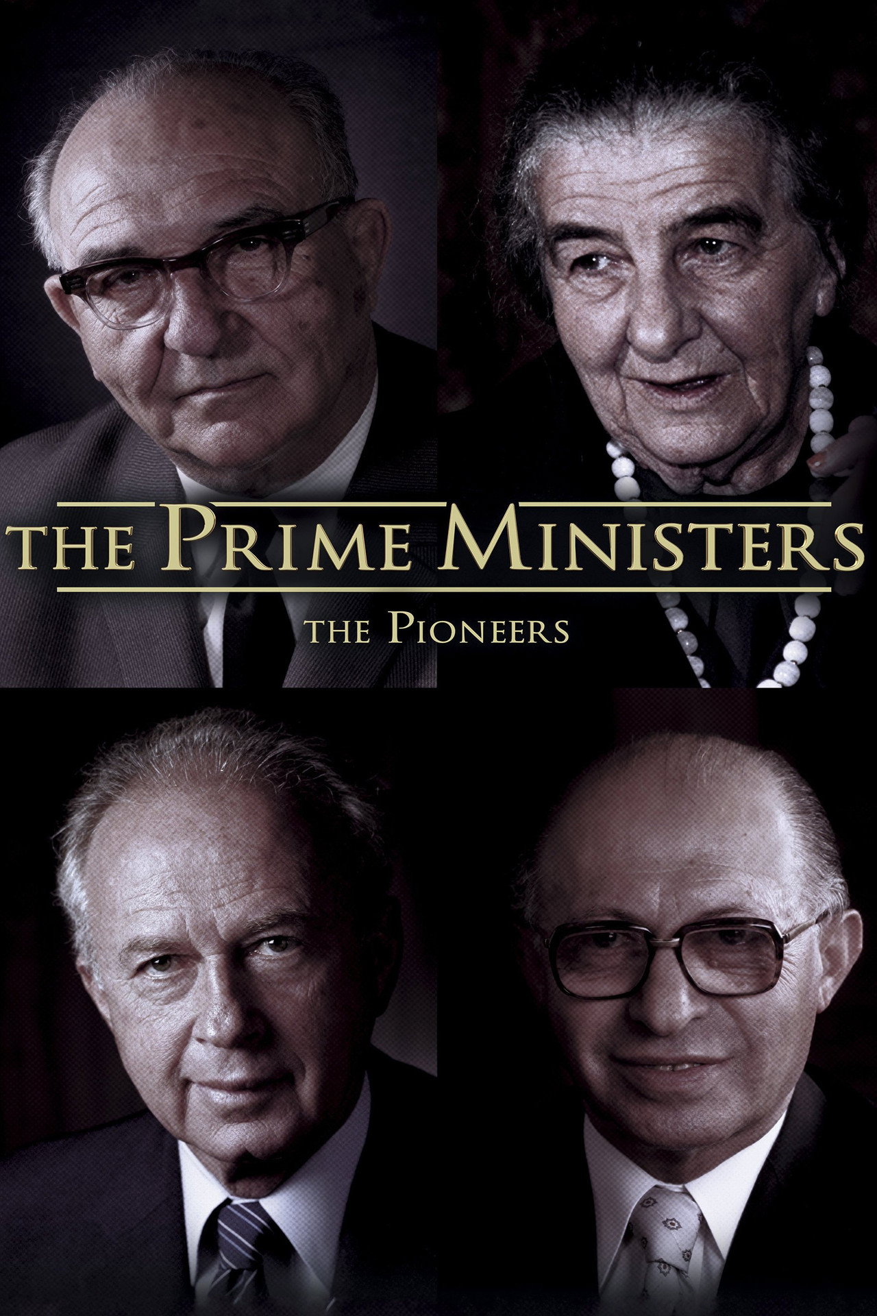 Pôster de The Prime Ministers: The Pioneers