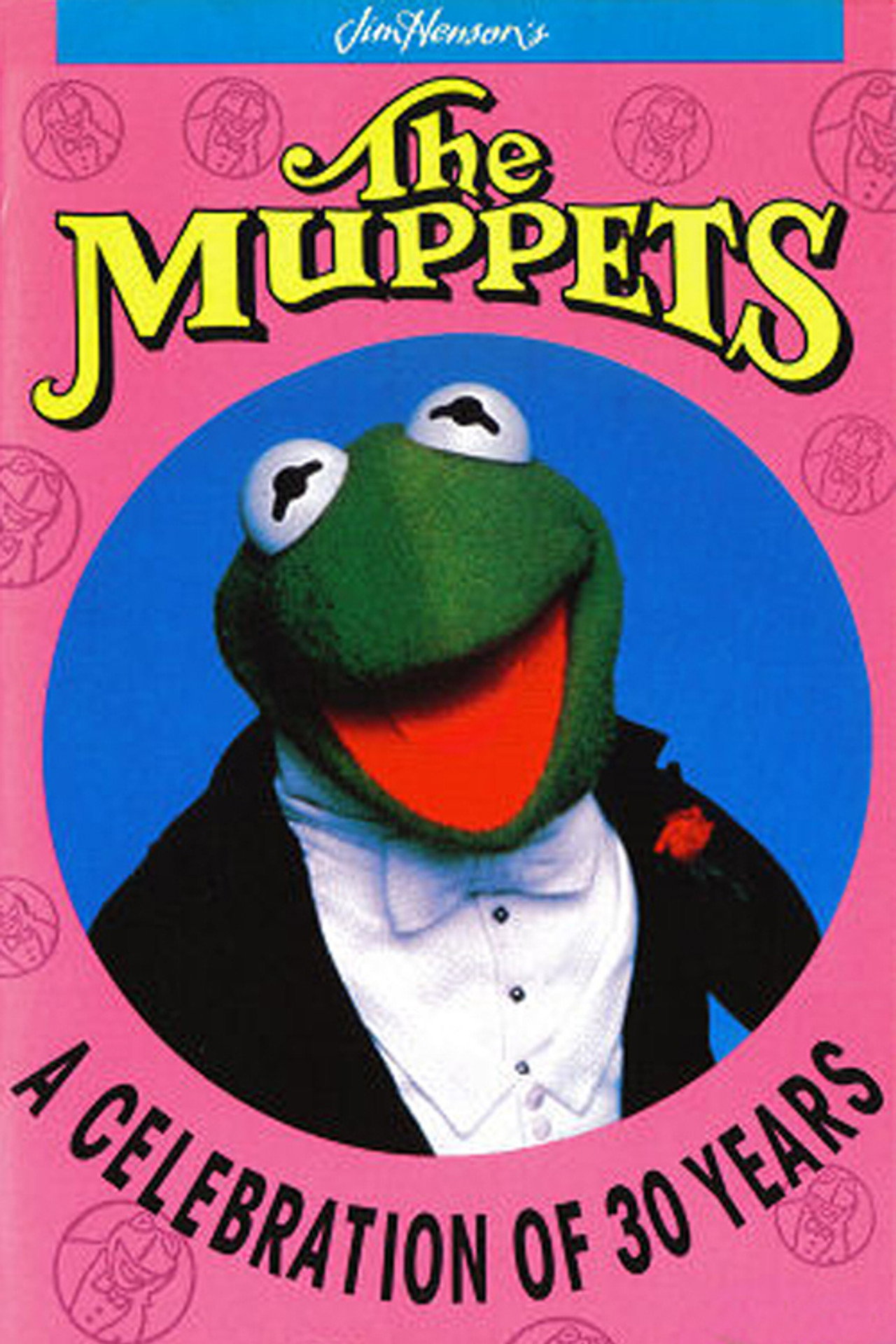 Pôster de The Muppets: A Celebration of 30 Years