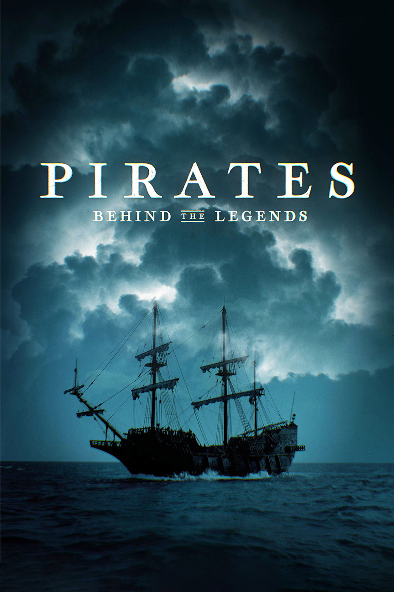 Pôster de Pirates: Behind the Legends