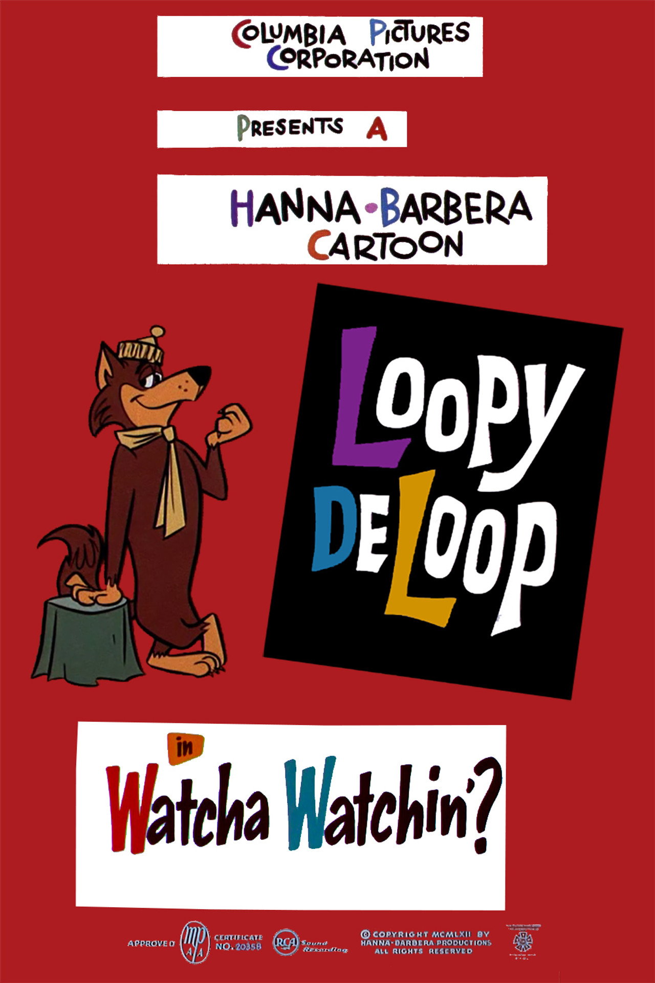 Pôster de Watcha Watchin'?