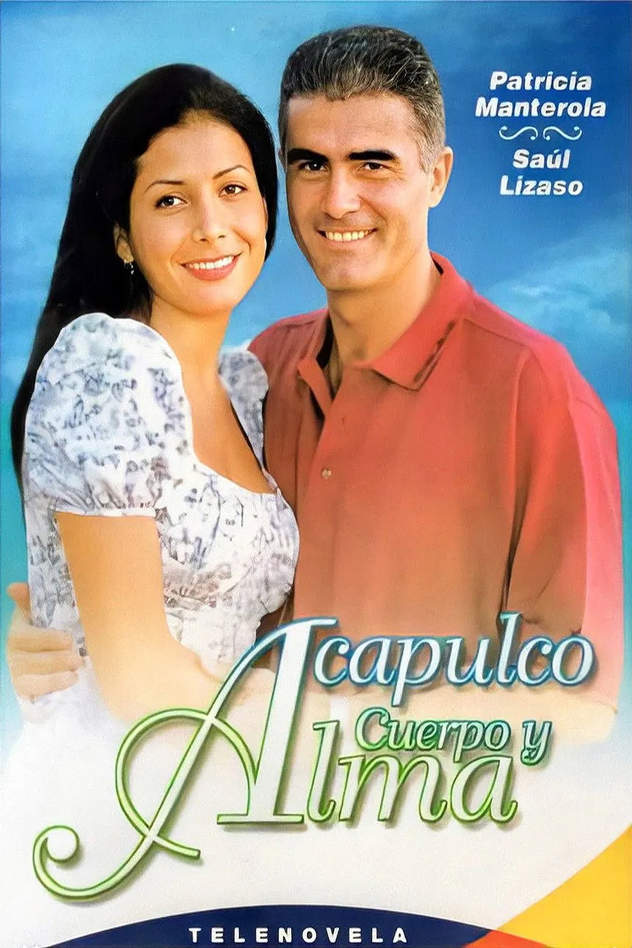 Pôster de Acapulco, cuerpo y alma