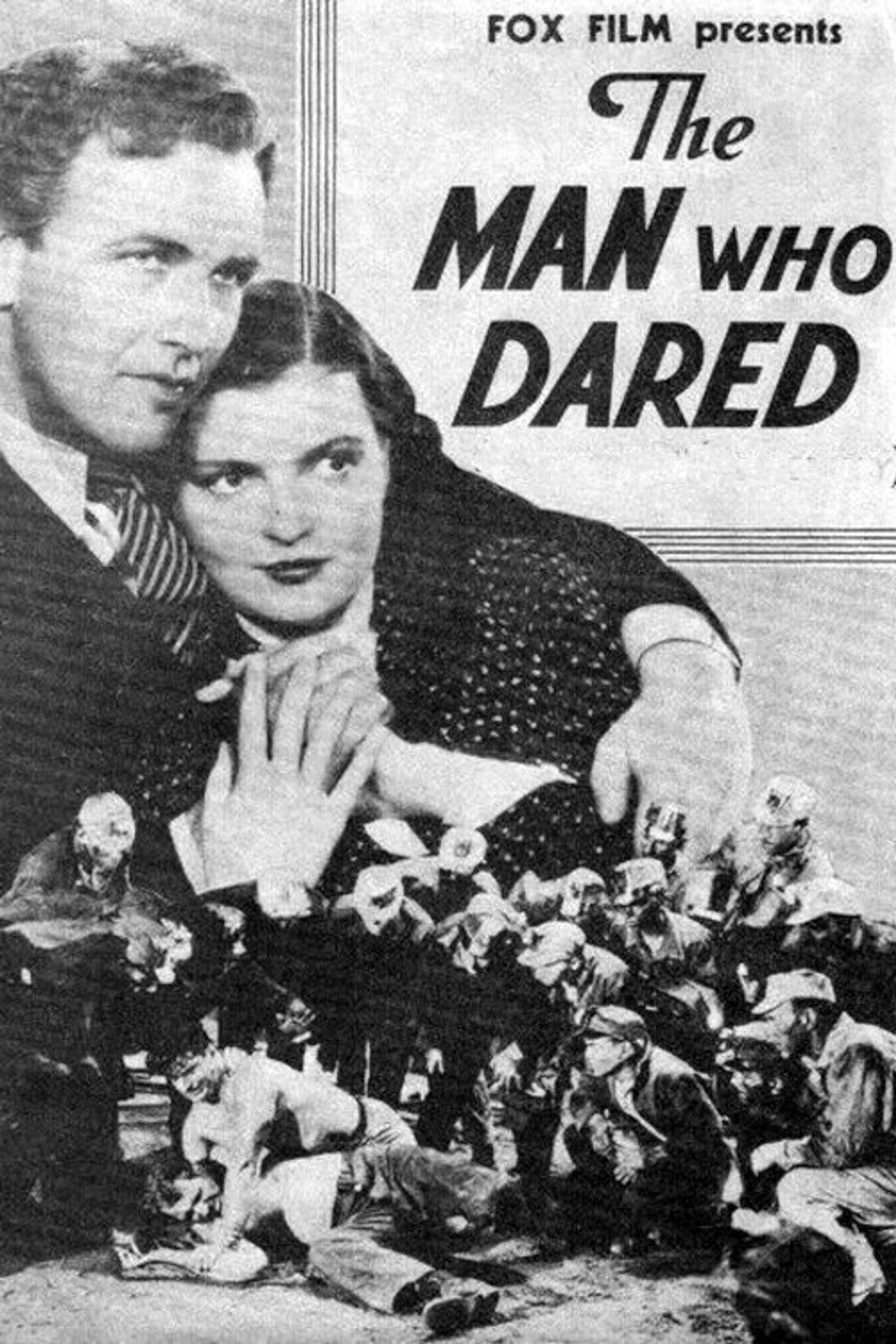 Pôster de The Man Who Dared