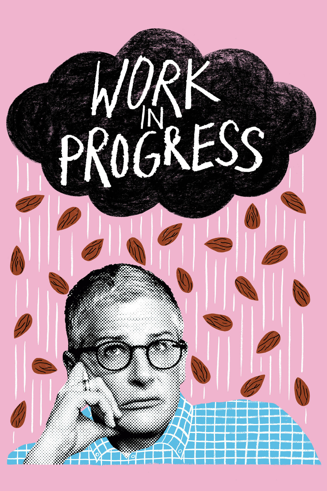 Pôster de Work in Progress