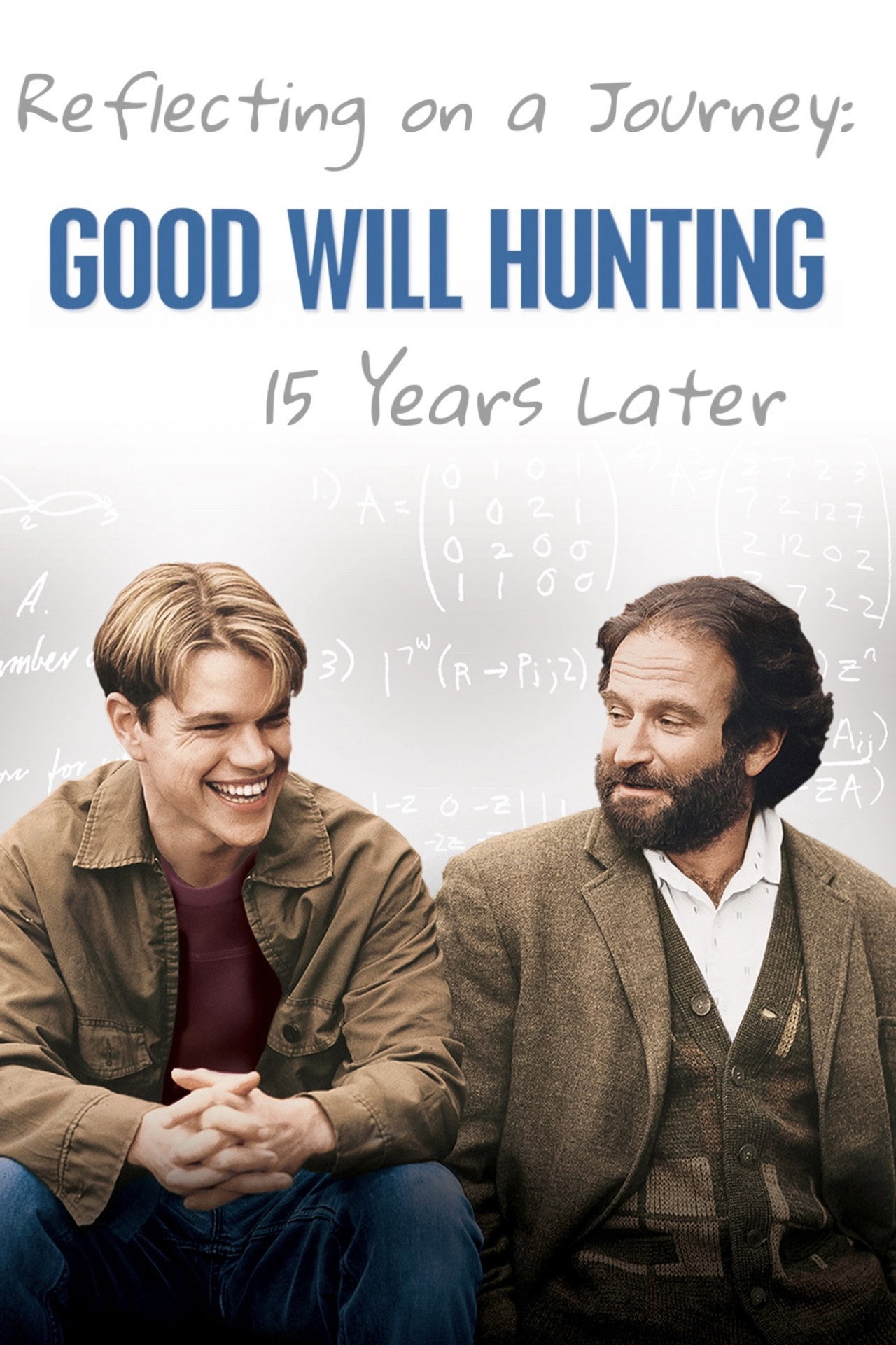 Pôster de Reflecting on a Journey: Good Will Hunting 15 Years Later