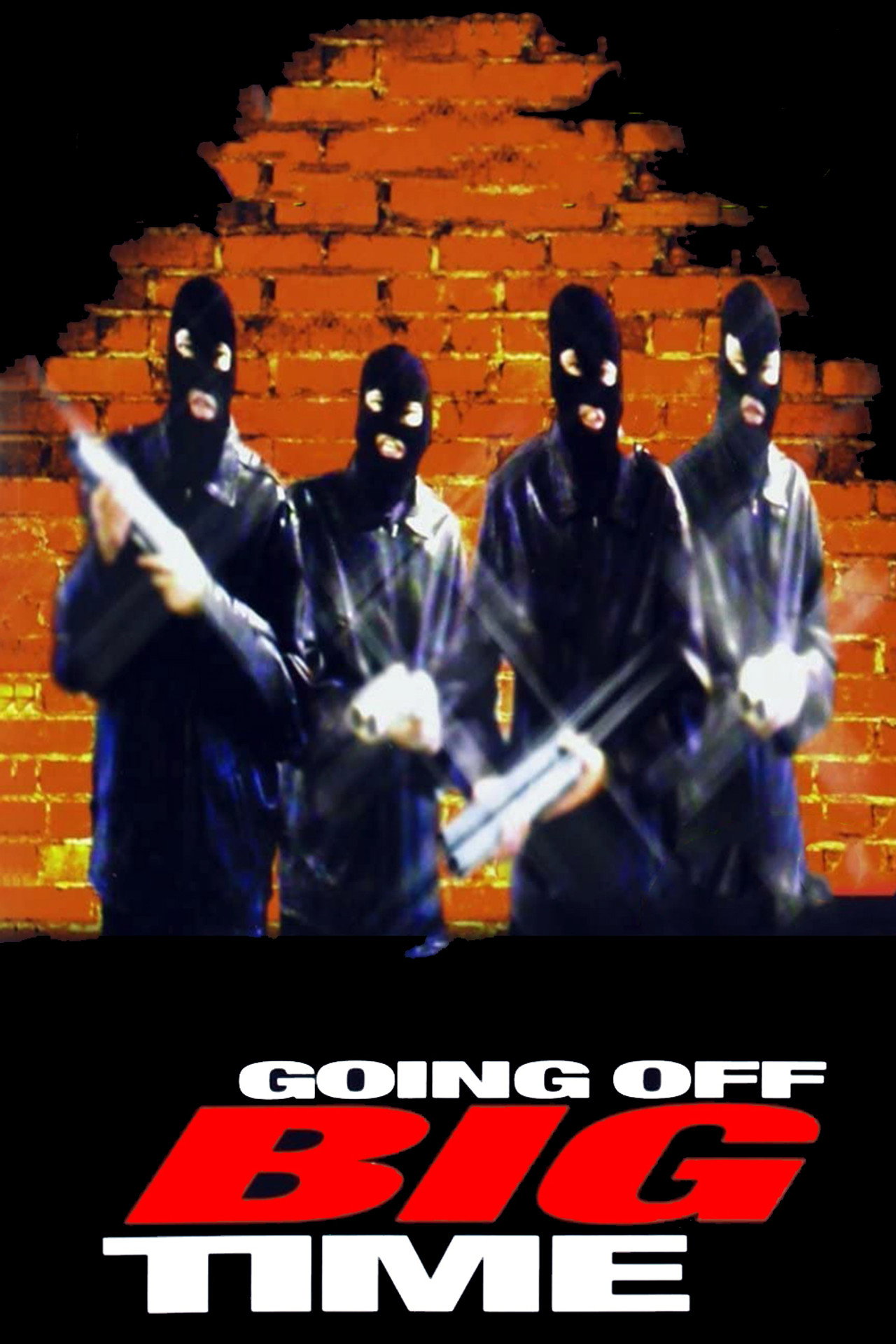 Pôster de Going Off Big Time