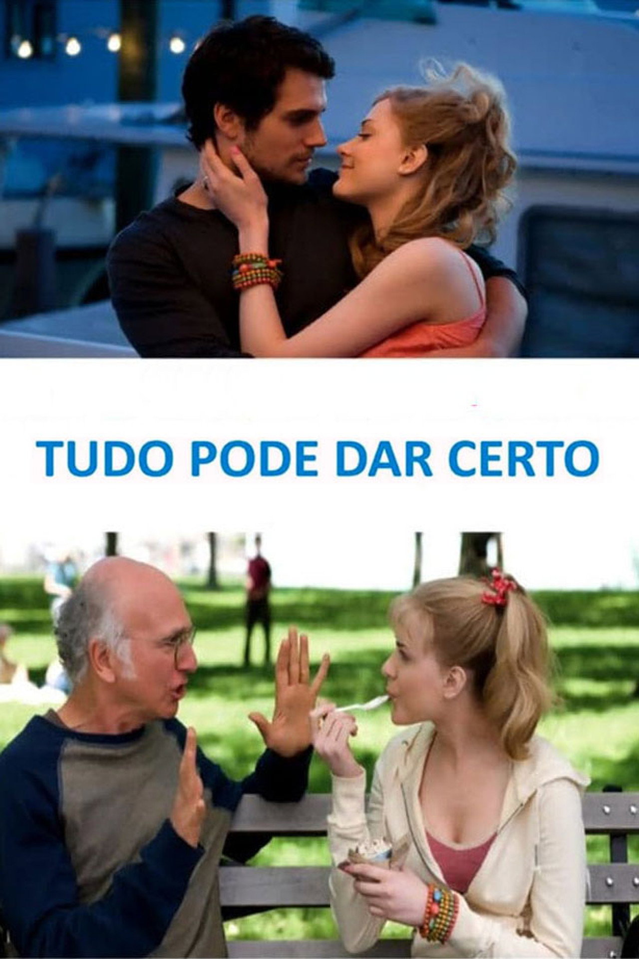 Pôster de Tudo Pode dar Certo
