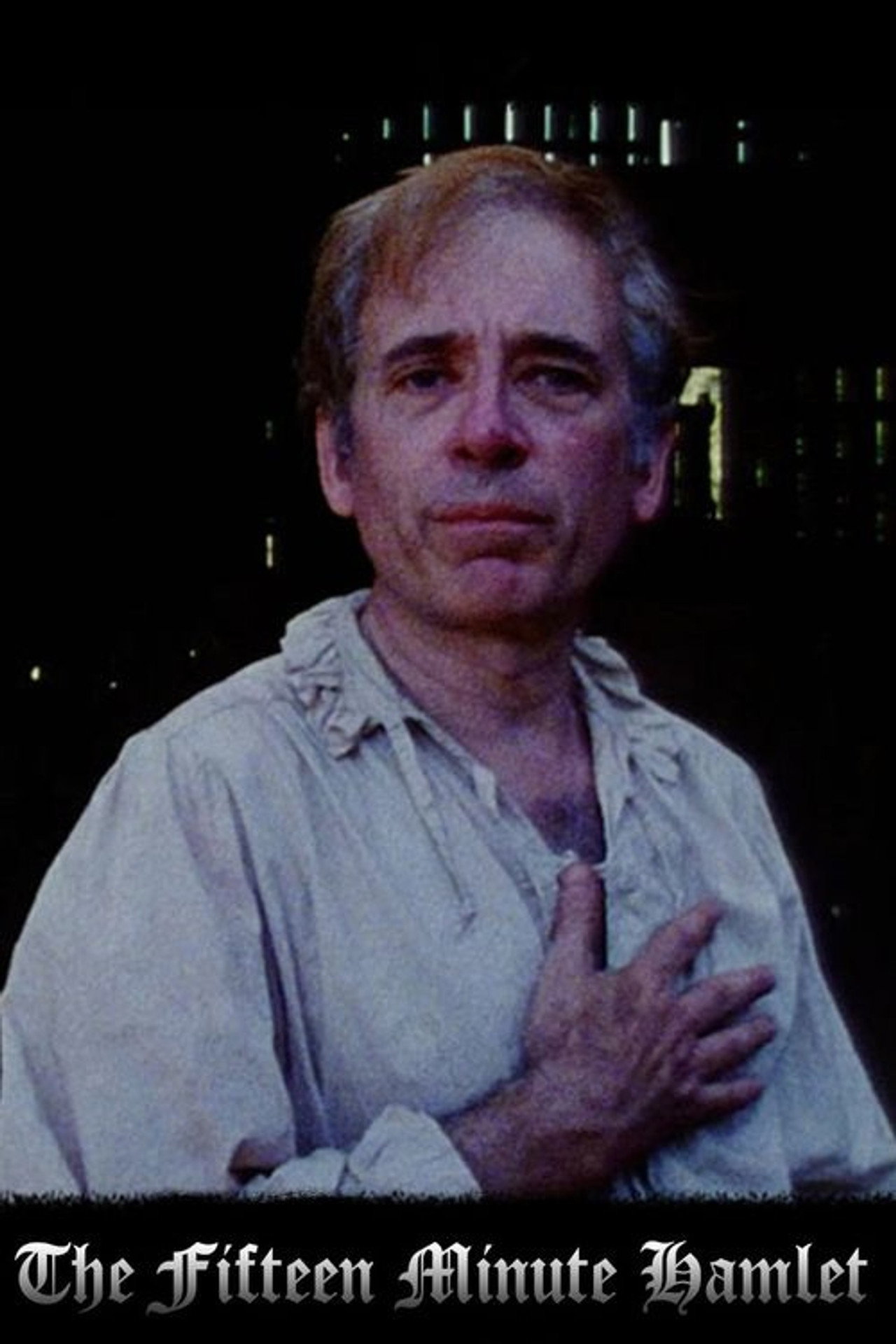 Pôster de The Fifteen Minute Hamlet