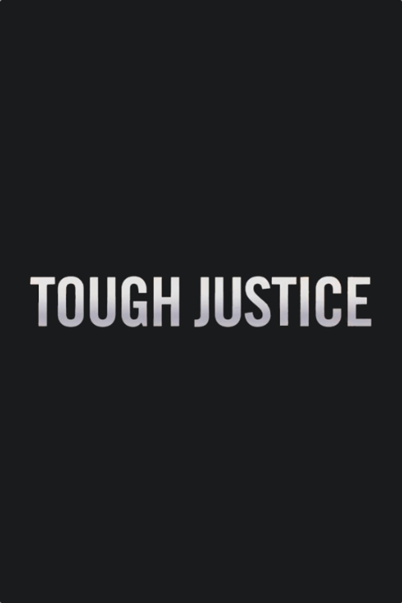 Pôster de Tough Justice