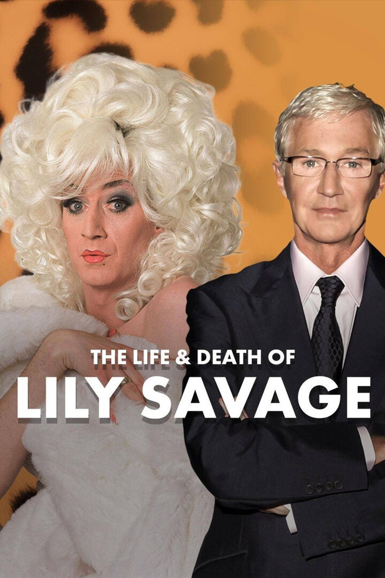 Pôster de The Life and Death of Lily Savage